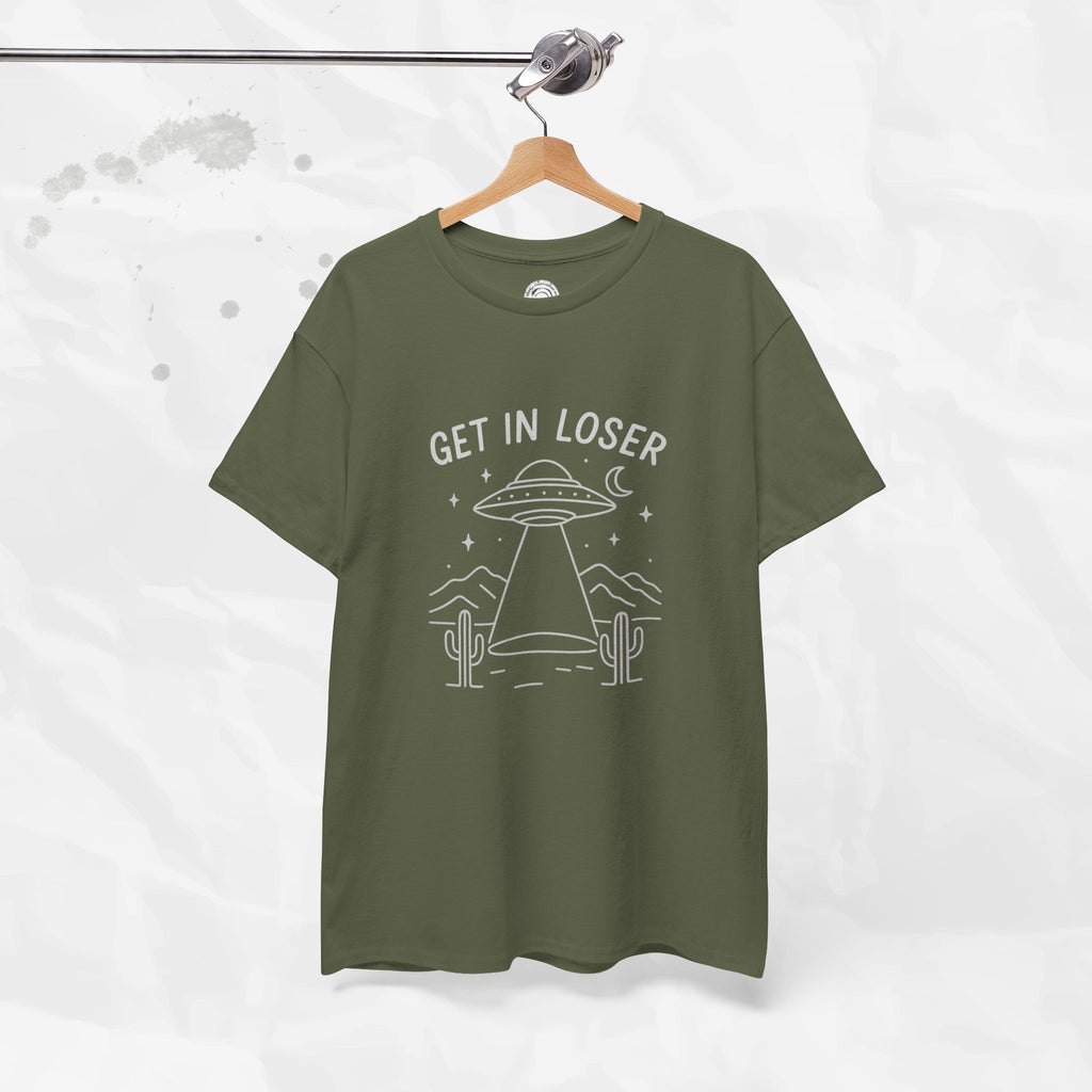 Get In Loser - T-Shirt