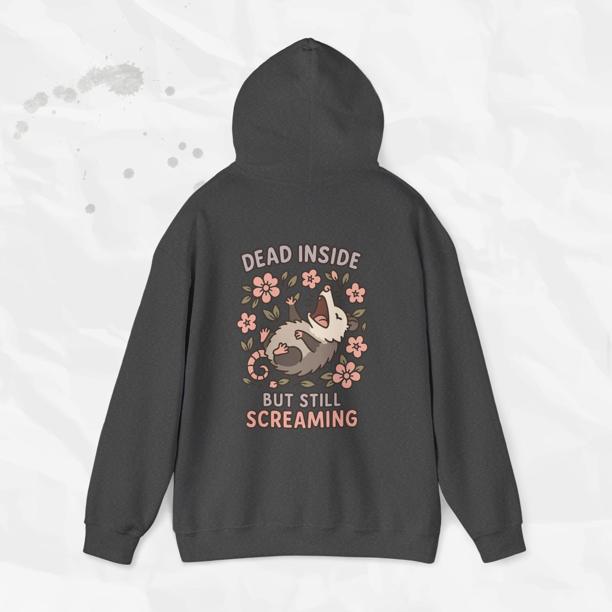 Dead Inside but Still Screaming – Hoodie