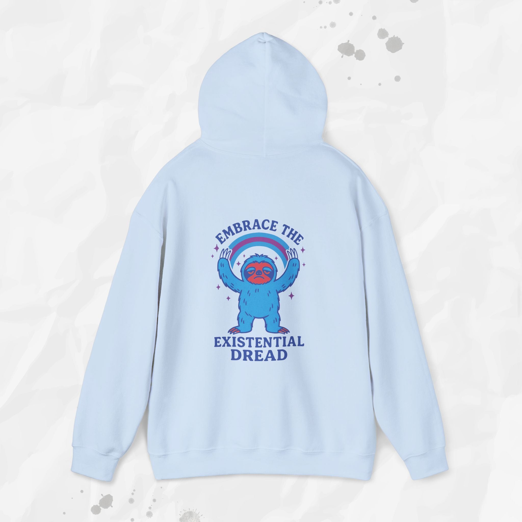 Embrace the Existential Dread - Hoodie