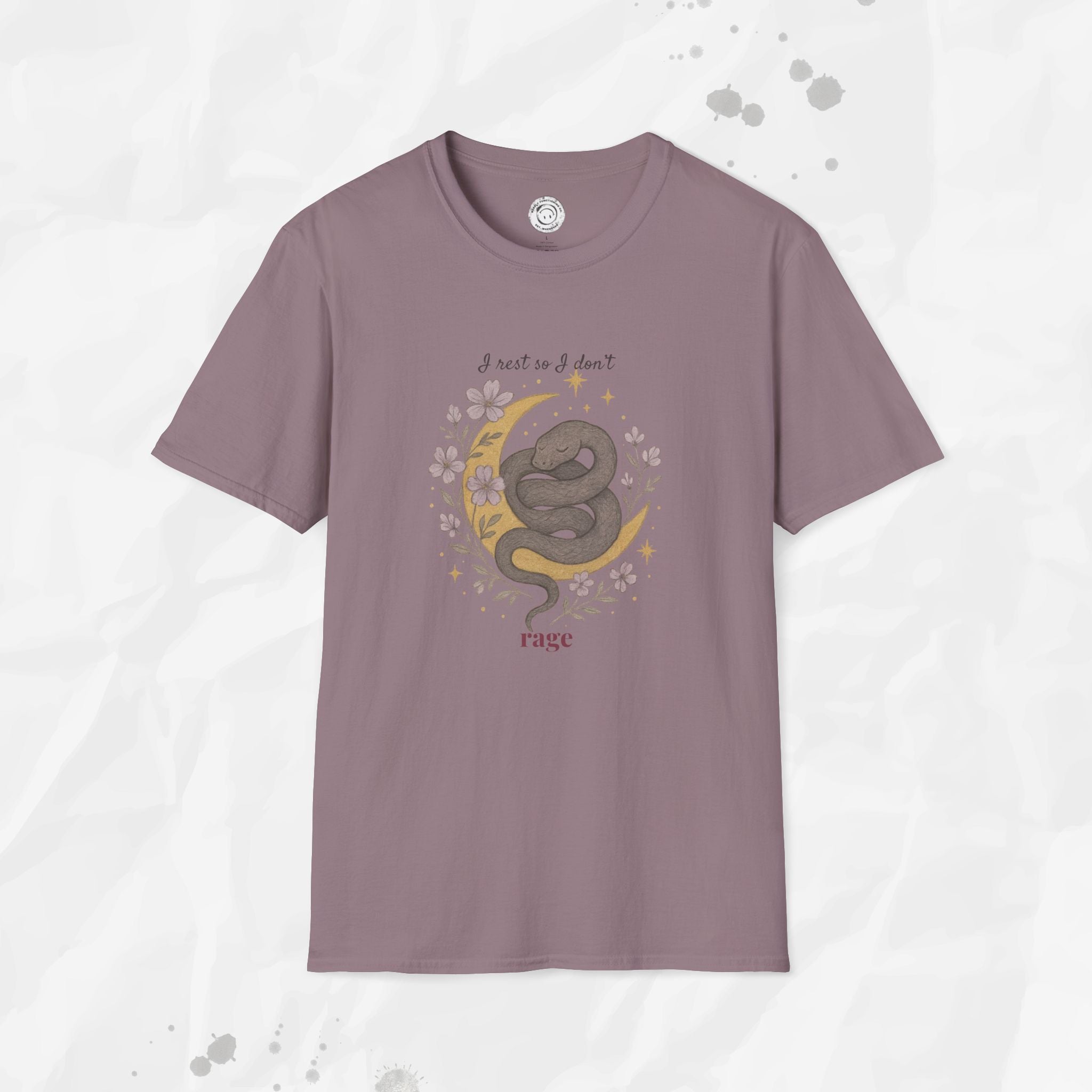 I Rest So I Don't Rage - T-Shirt