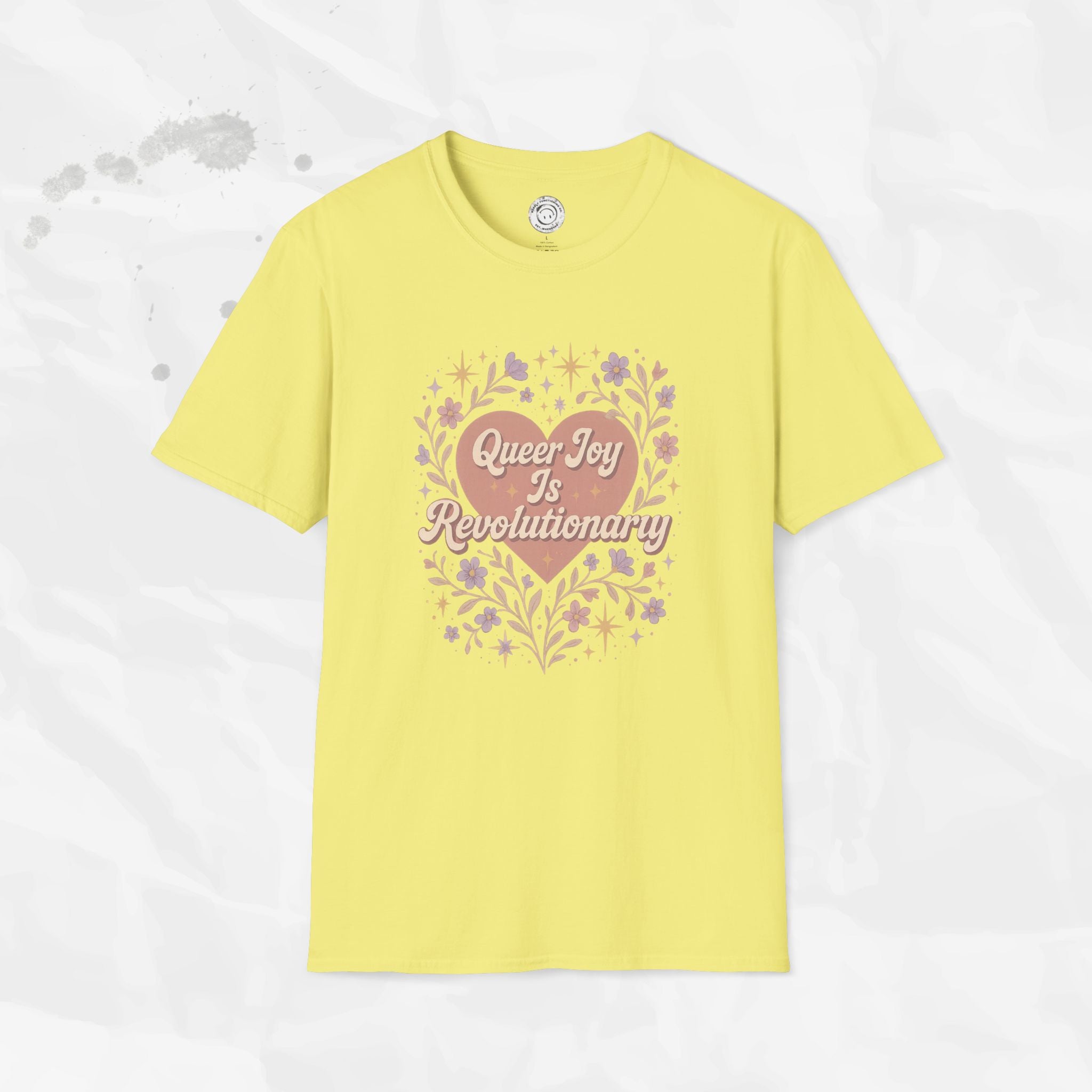 Queer Joy is Revolutionary - T-Shirt