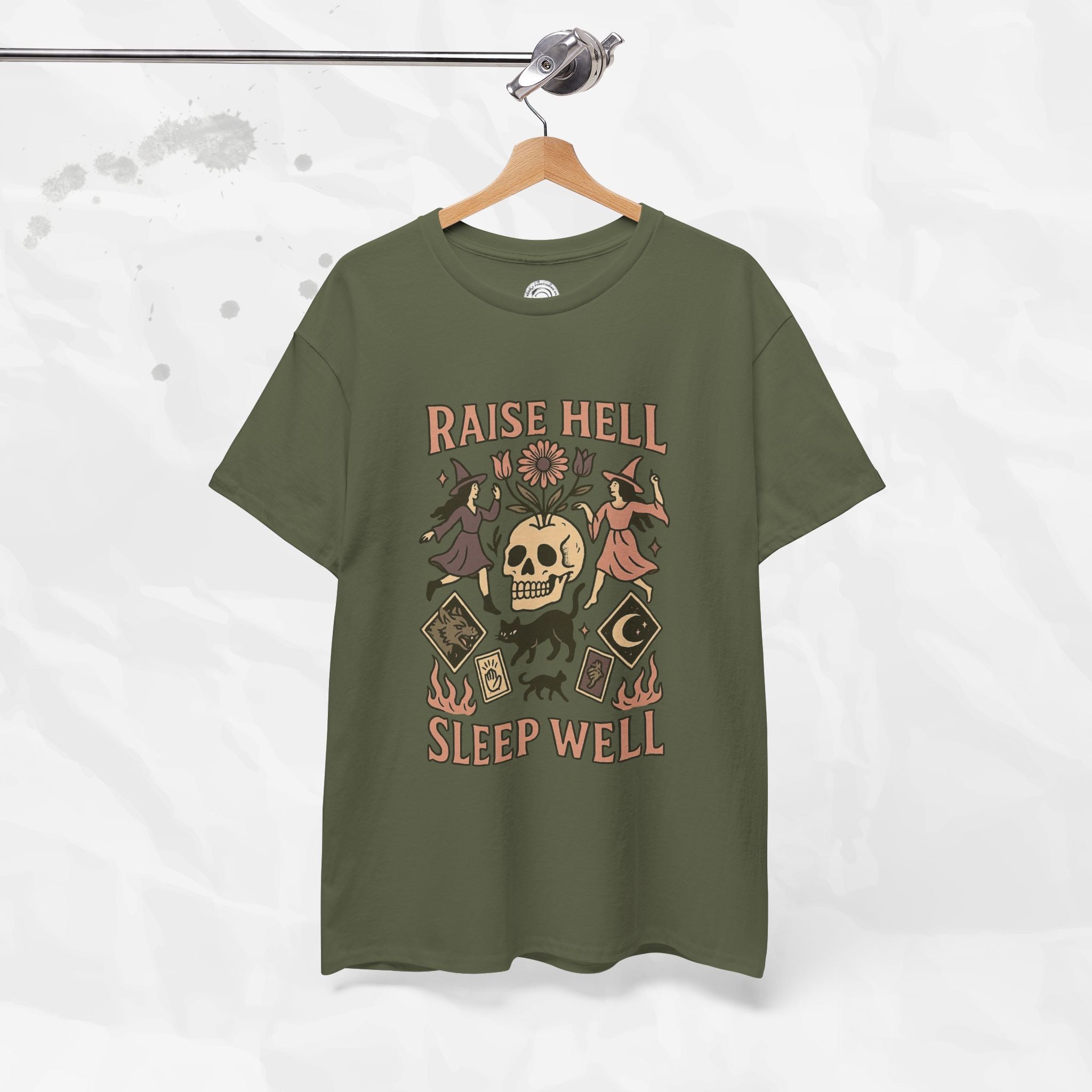 Raise Hell, Sleep Well – T-Shirt