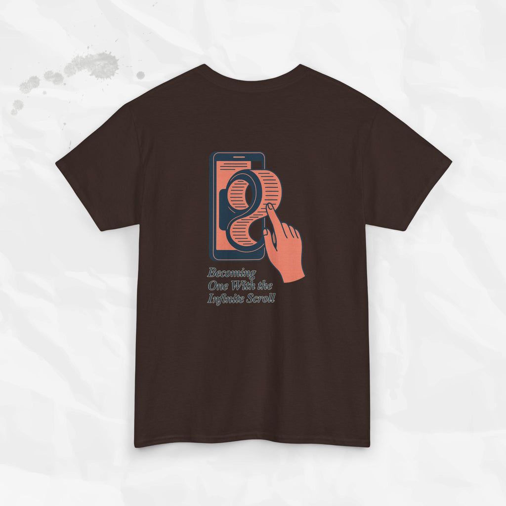 Becoming One With the Infinite Scroll - T-Shirt