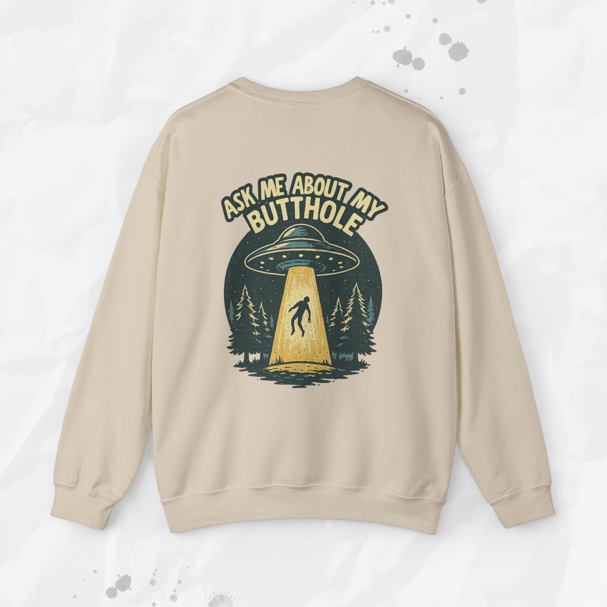 Ask Me About My Butthole – Crewneck Sweatshirt