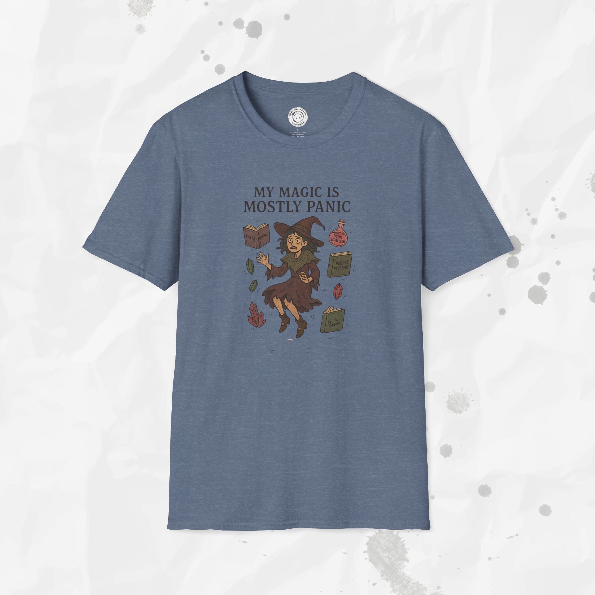 My Magic is Mostly Panic - T-Shirt