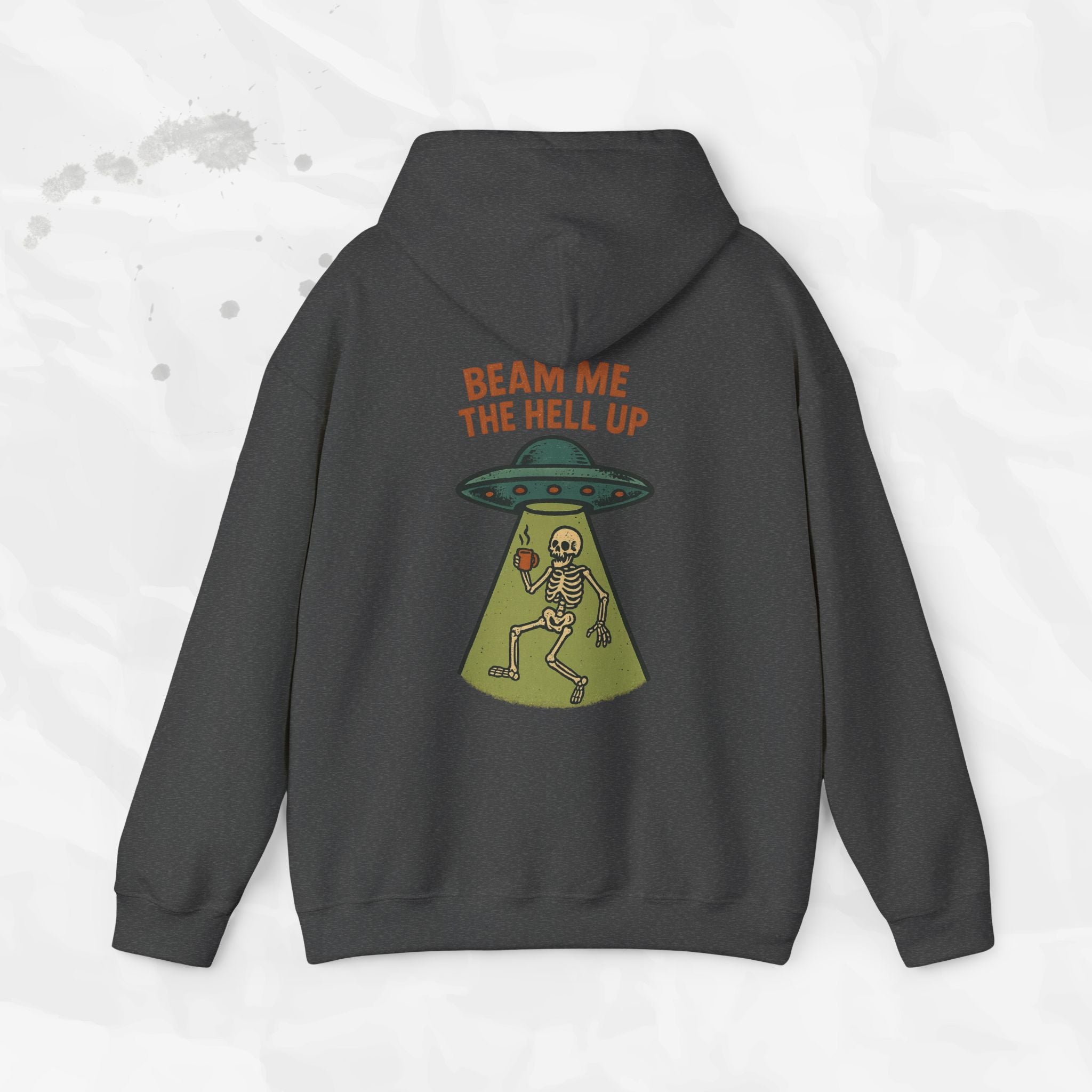 Beam Me the Hell Up – Hoodie