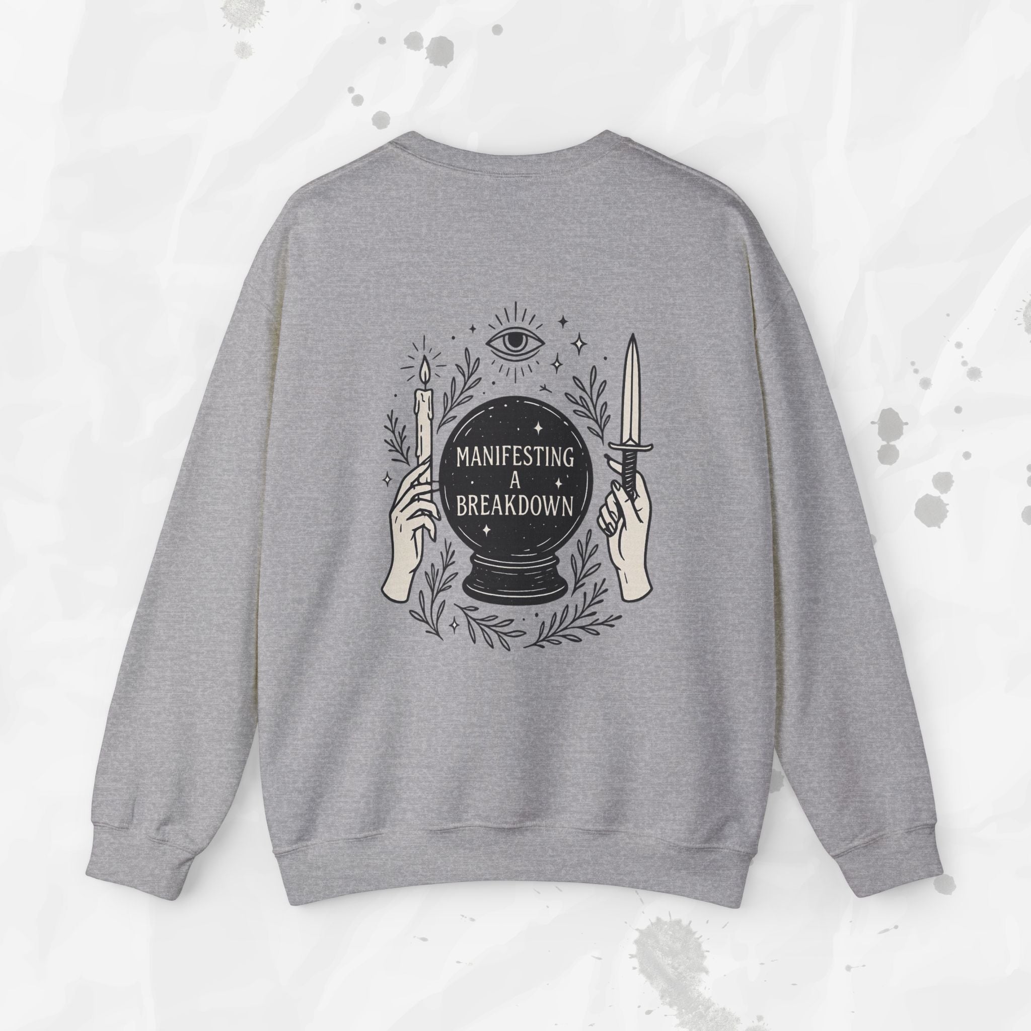 Manifesting a Breakdown - Crewneck Sweatshirt