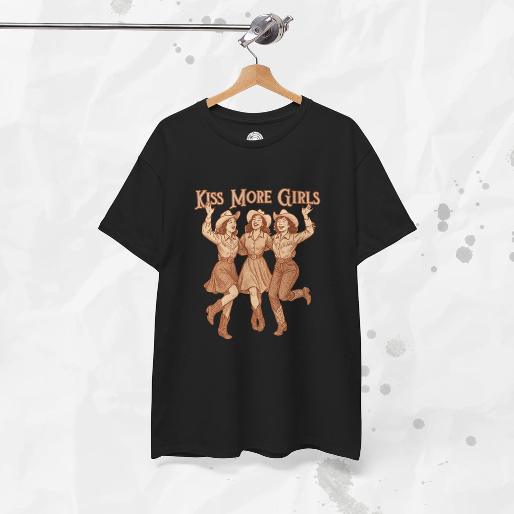 Kiss More Girls – T-Shirt