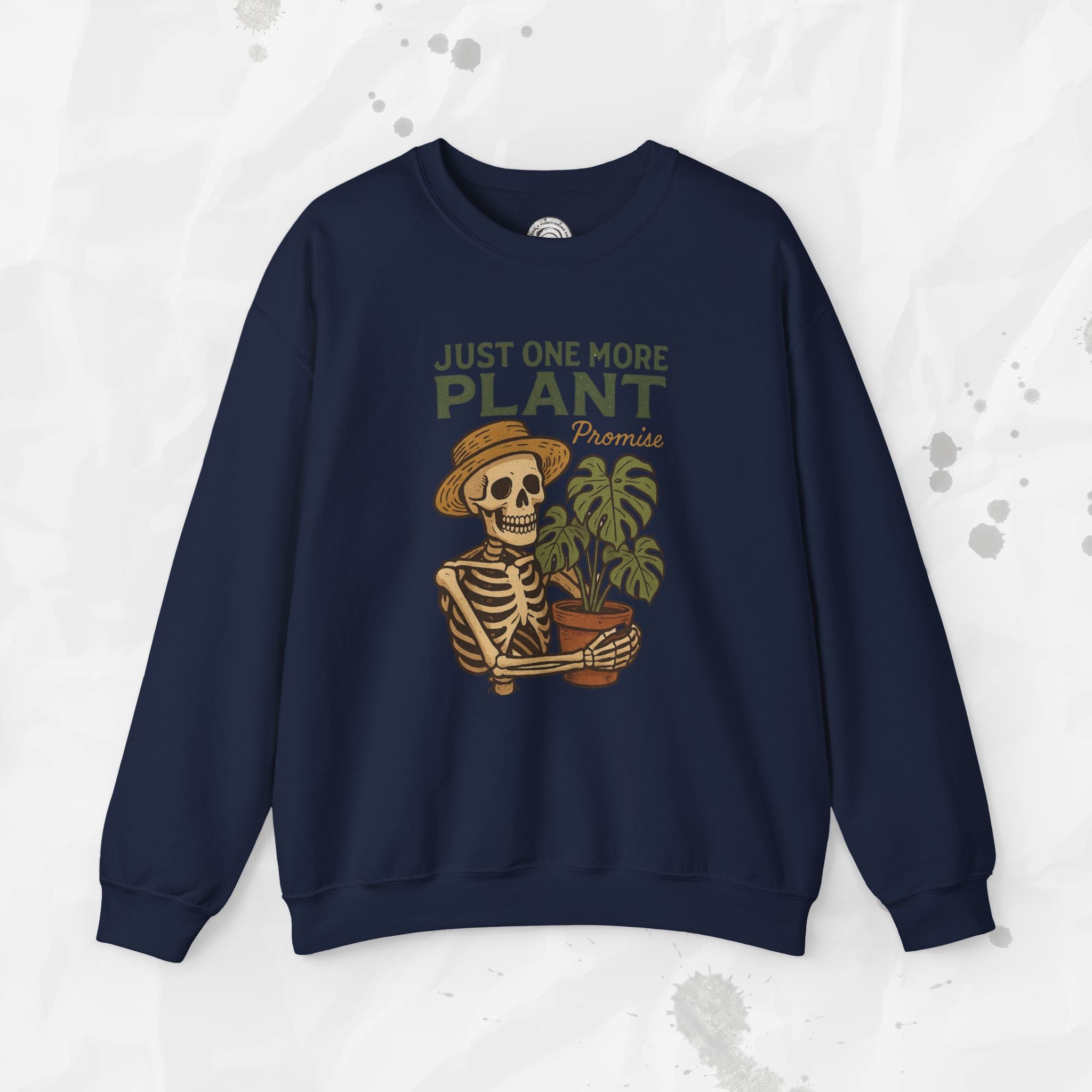 Just One More Plant (Promise) - Crewneck Sweatshirt