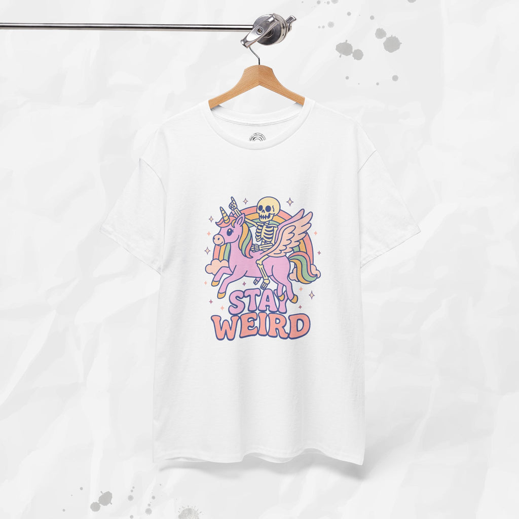 Stay Weird – T-Shirt