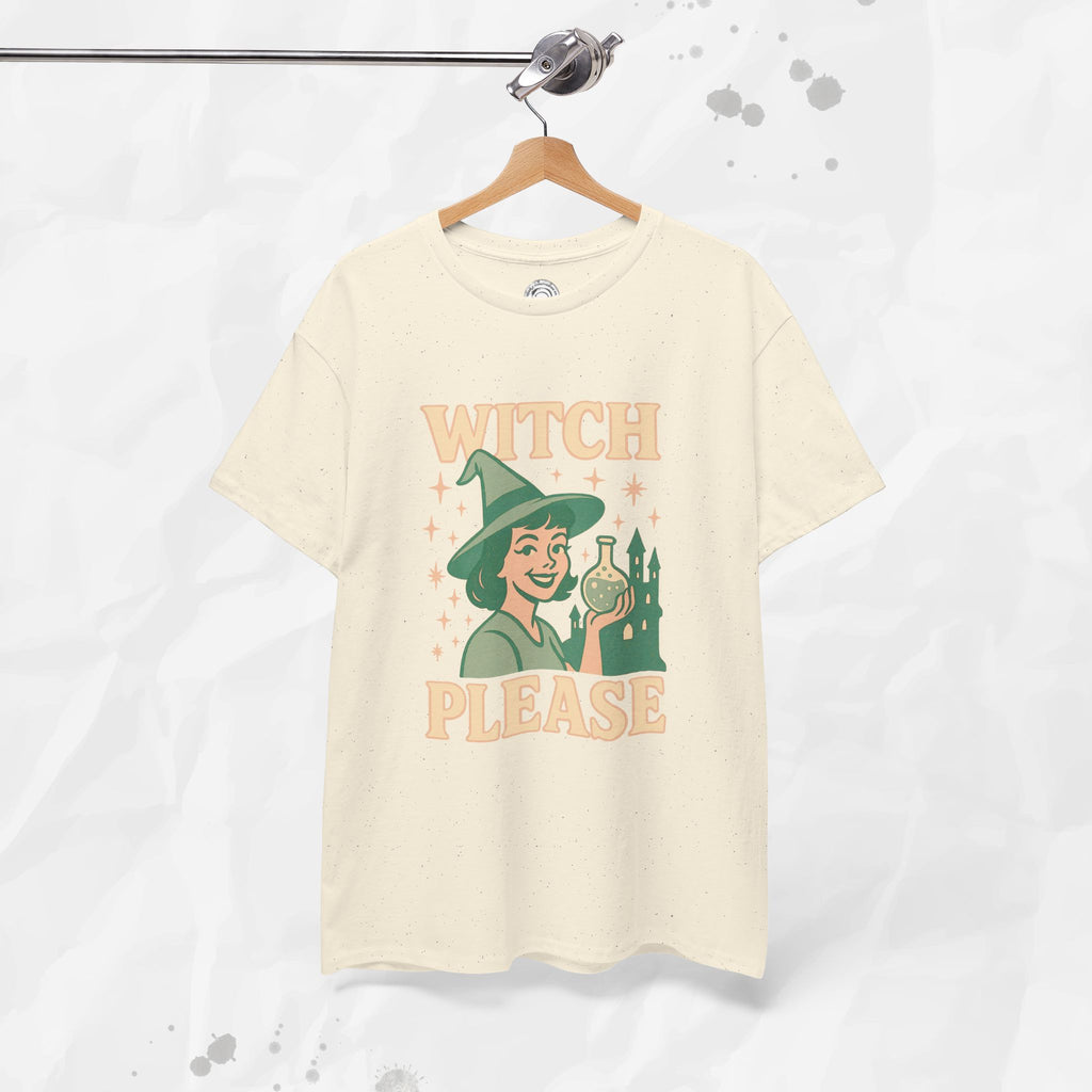 Witch, Please – T-Shirt