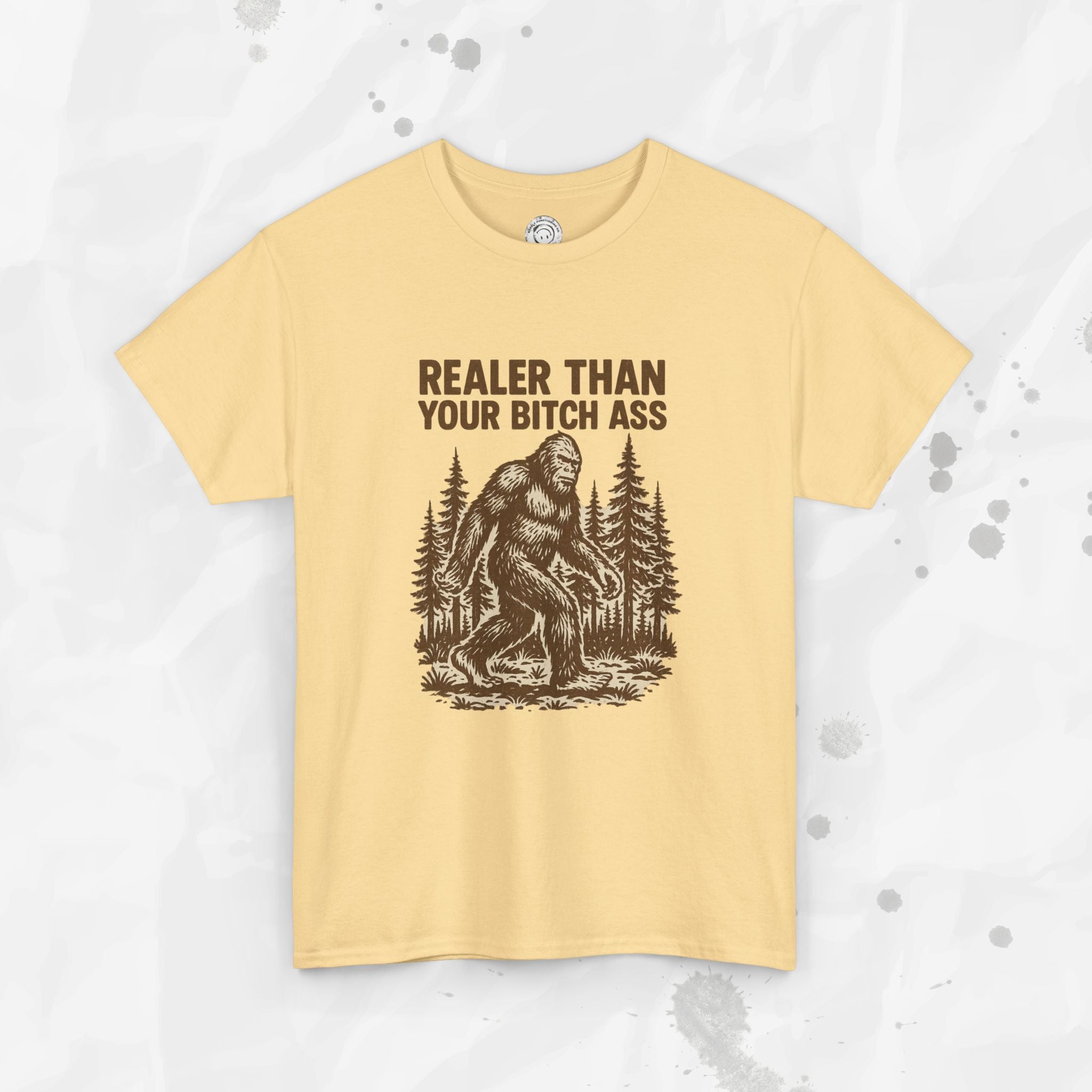 Realer Than Your Bitch Ass – T-Shirt
