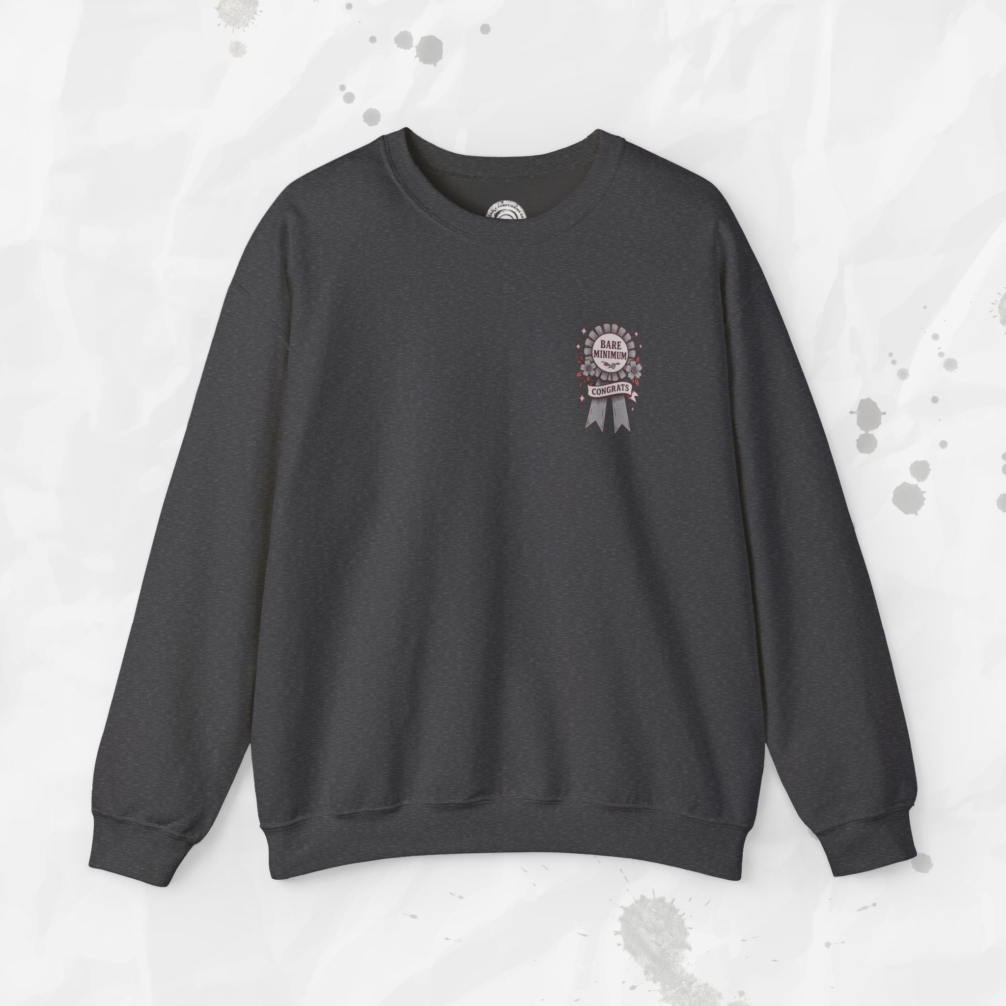 Bare Minimum Competency - Crewneck Sweatshirt
