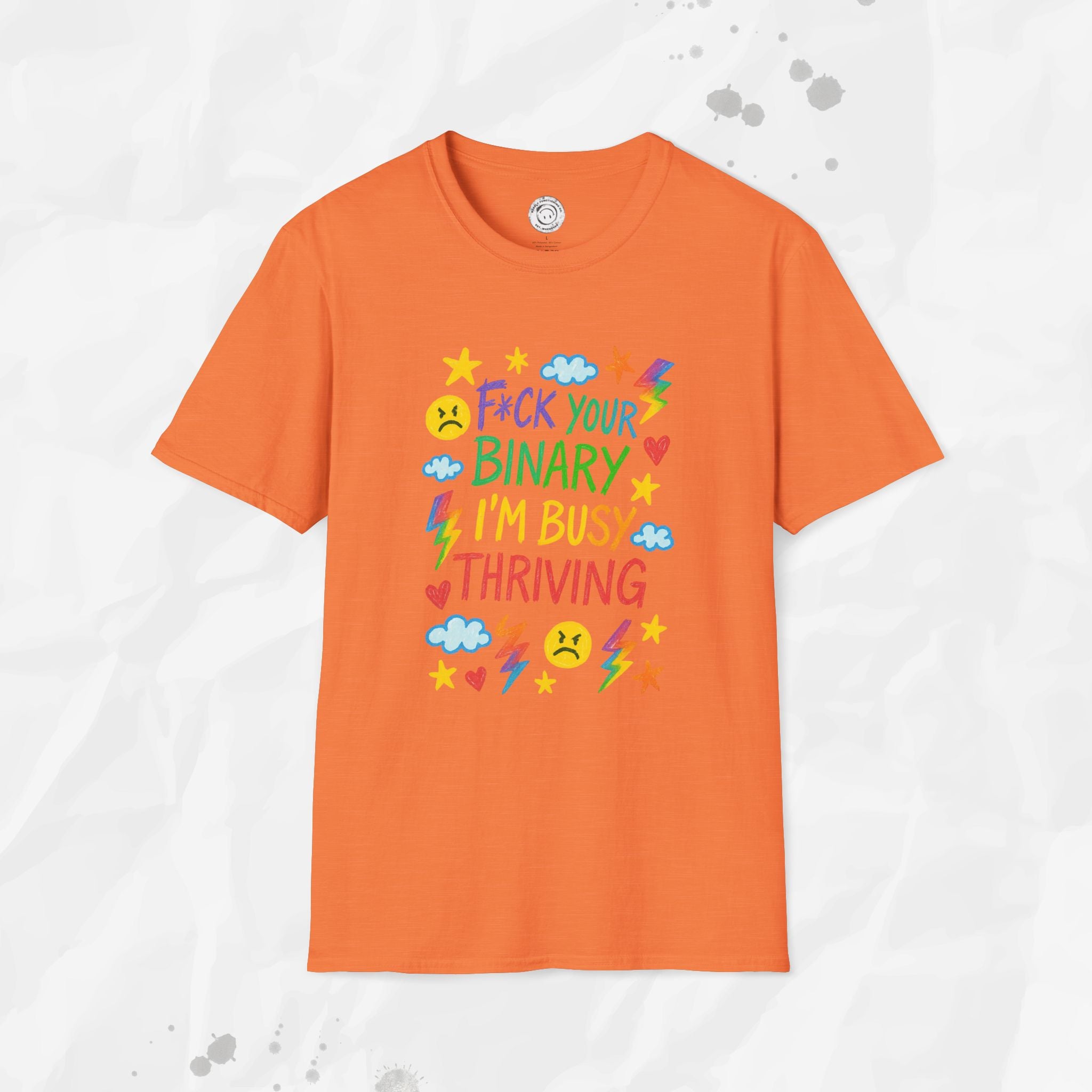 F*ck Your Binary - T-Shirt