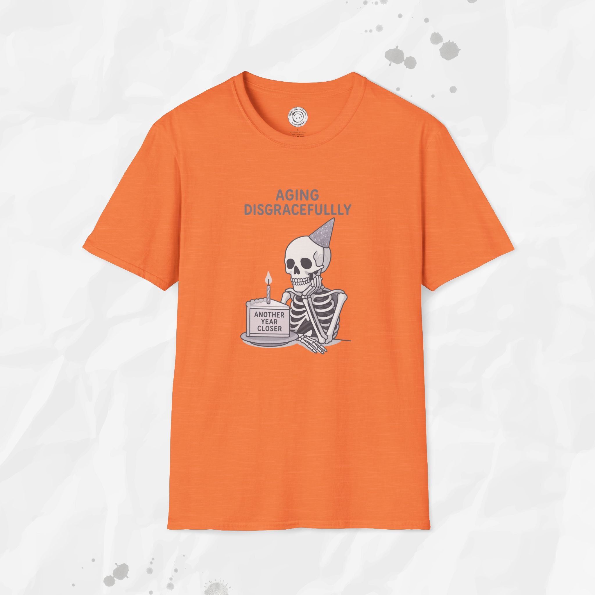 Aging Disgracefully - T-Shirt