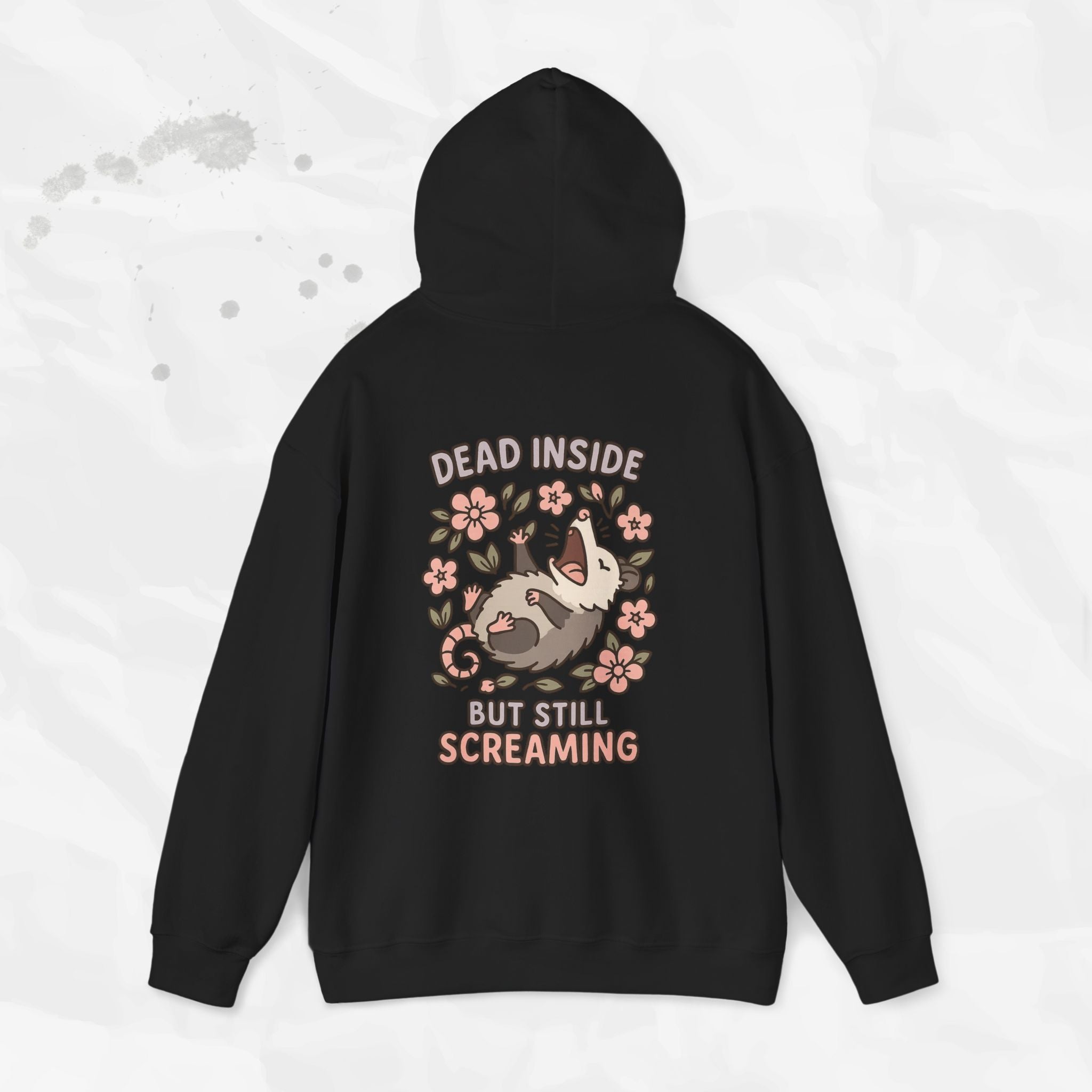 Dead Inside but Still Screaming – Hoodie