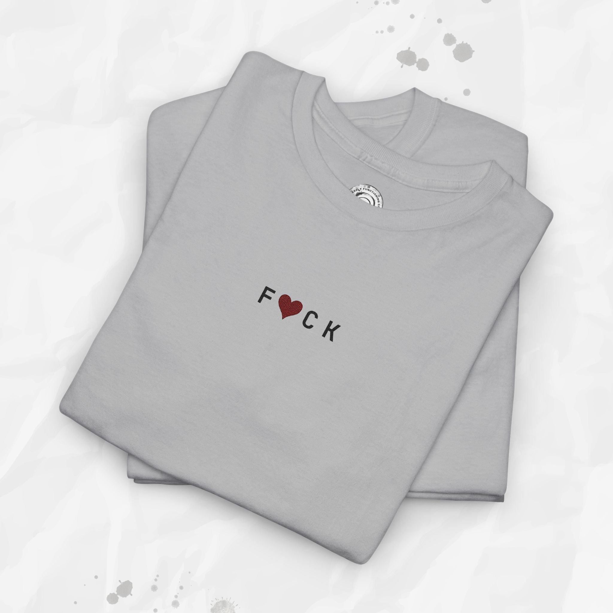 F❤CK – Embroidered T-Shirt
