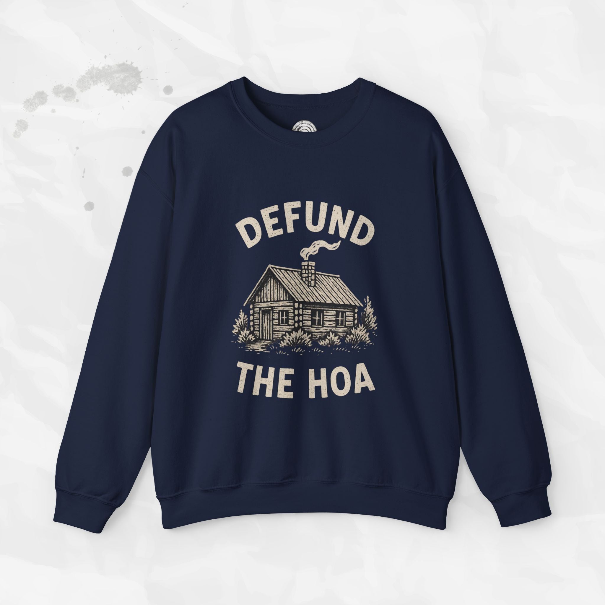 Defund the HOA – Crewneck Sweatshirt