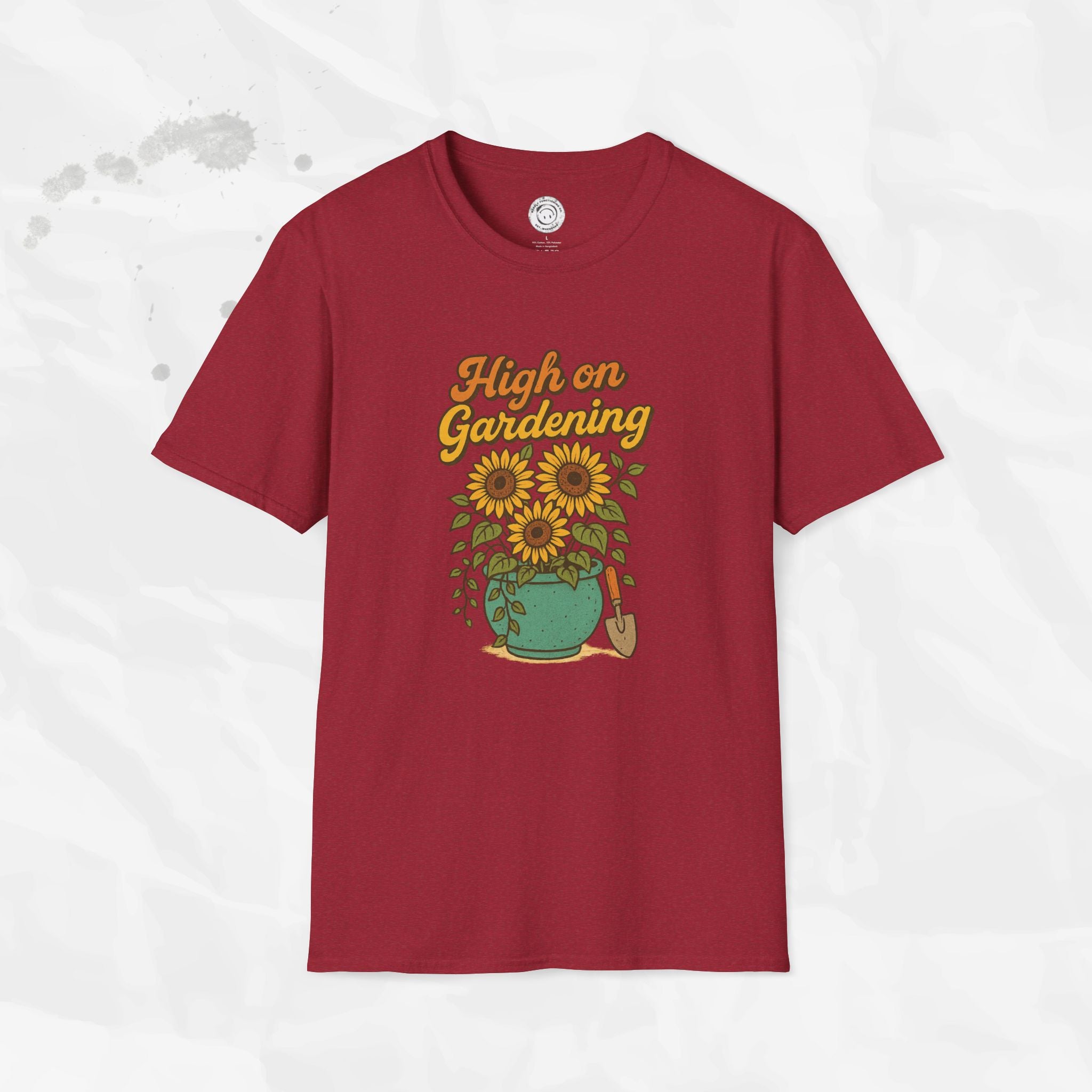 High on Gardening - T-Shirt