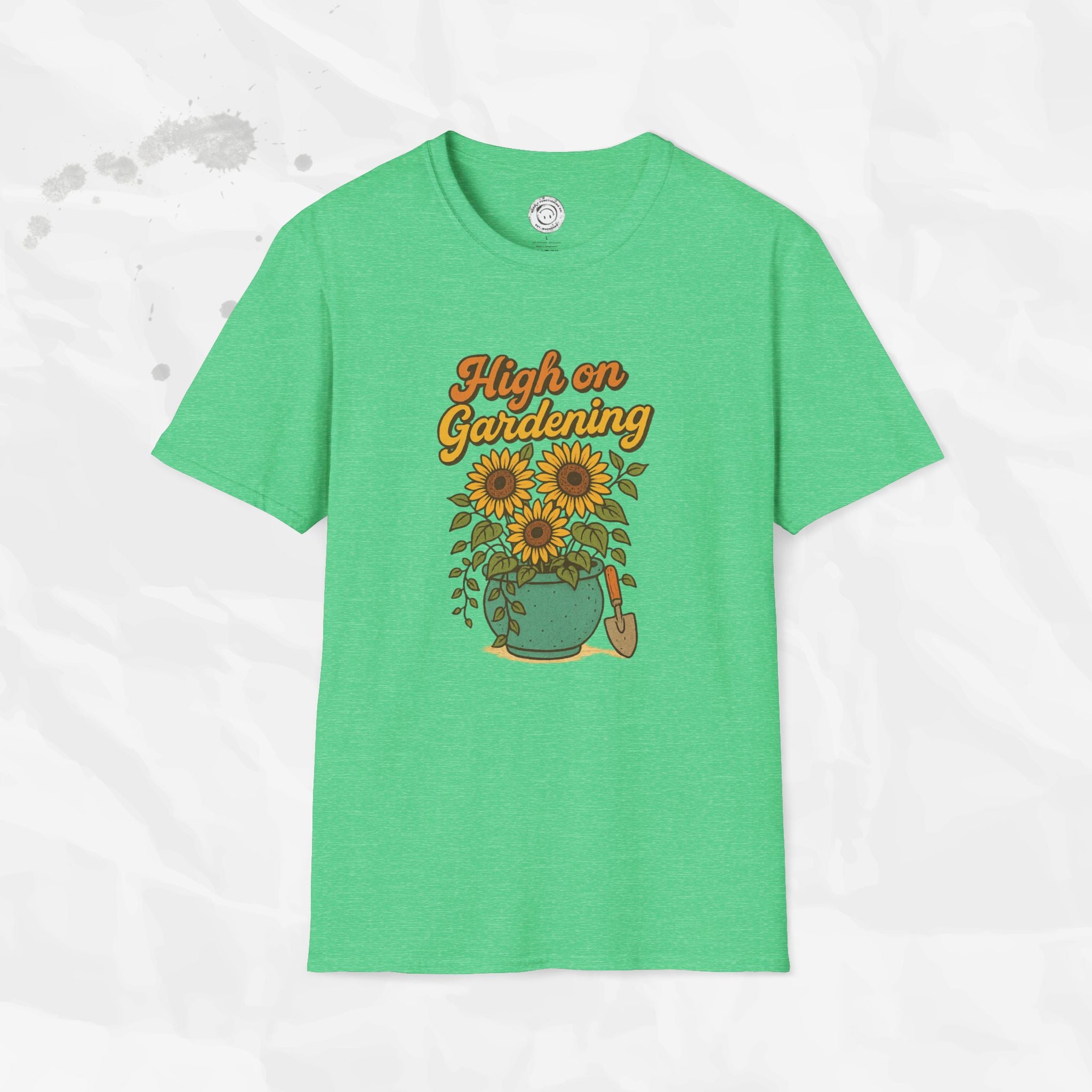 High on Gardening - T-Shirt
