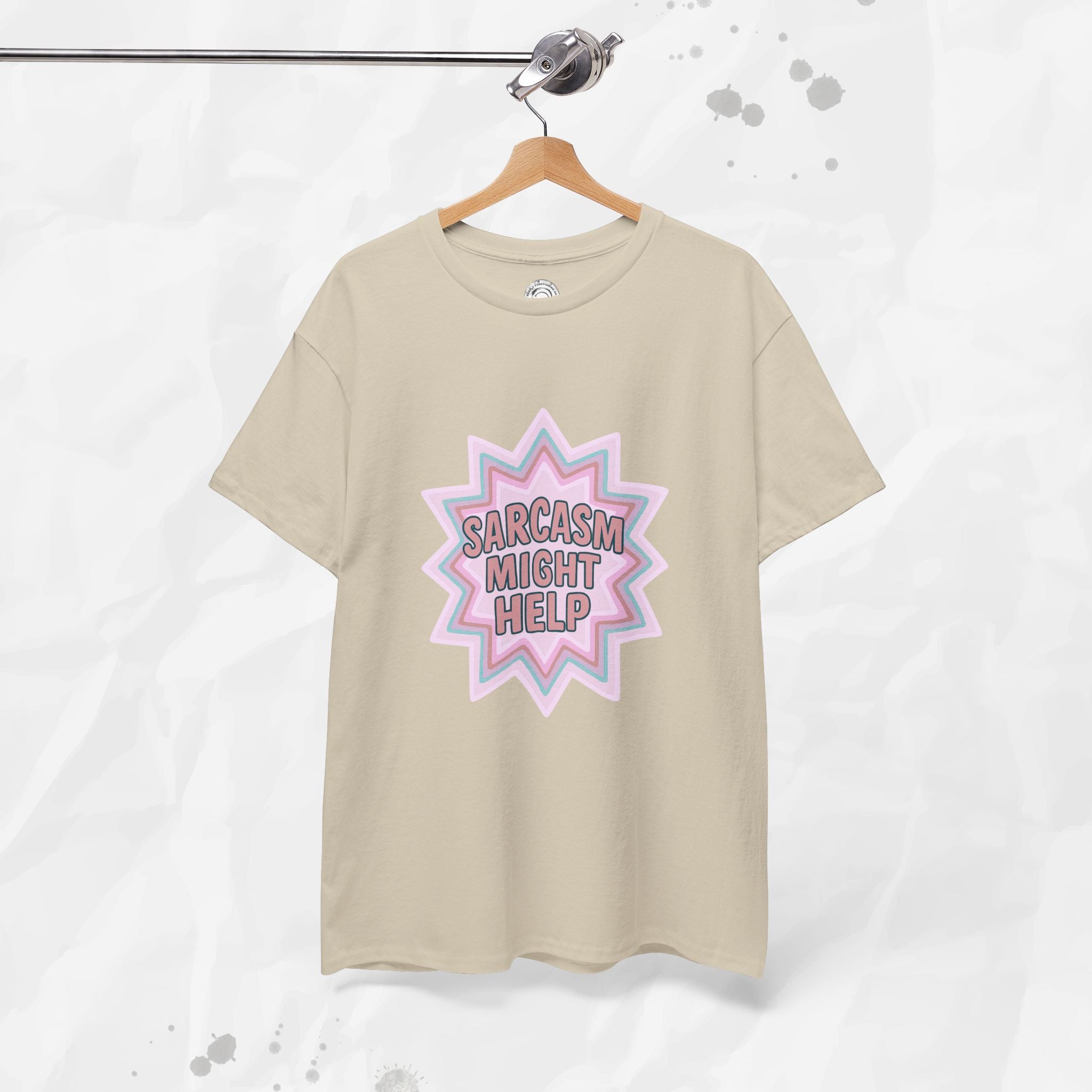 Sarcasm Might Help – T-Shirt