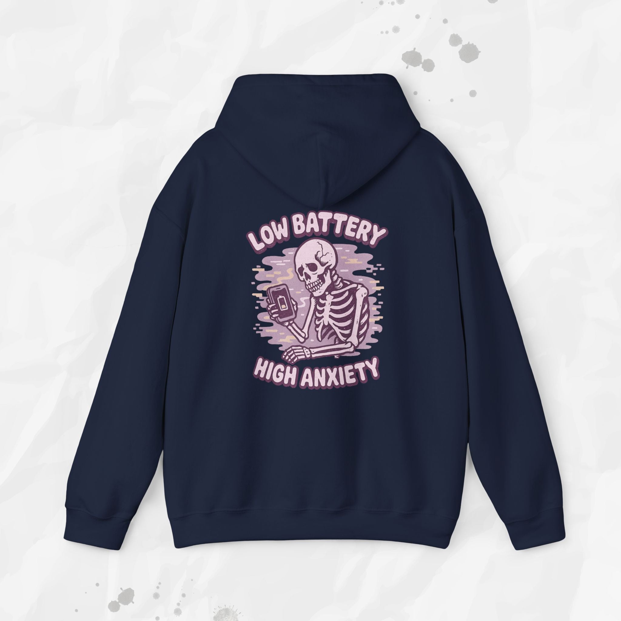 Low Battery, High Anxiety - Hoodie
