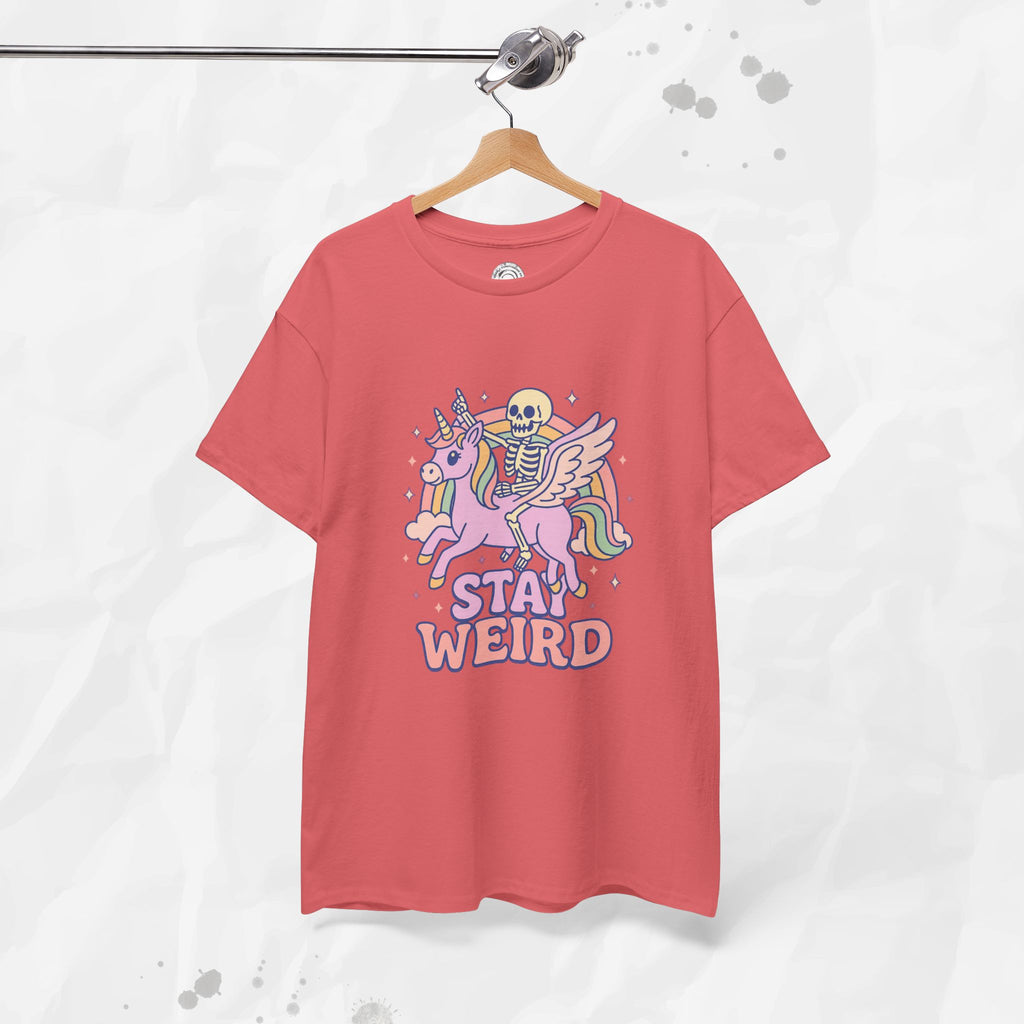 Stay Weird – T-Shirt