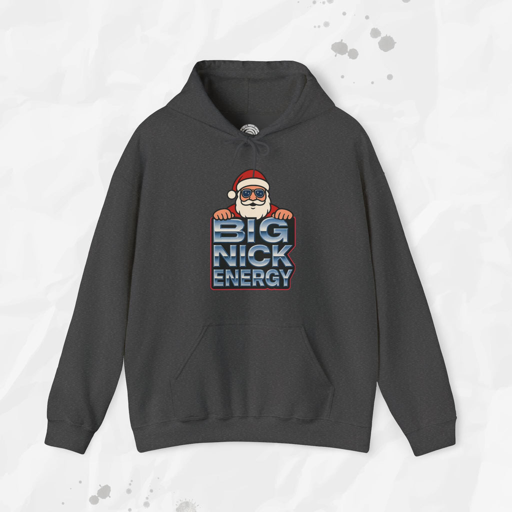 Big Nick Energy – Hoodie