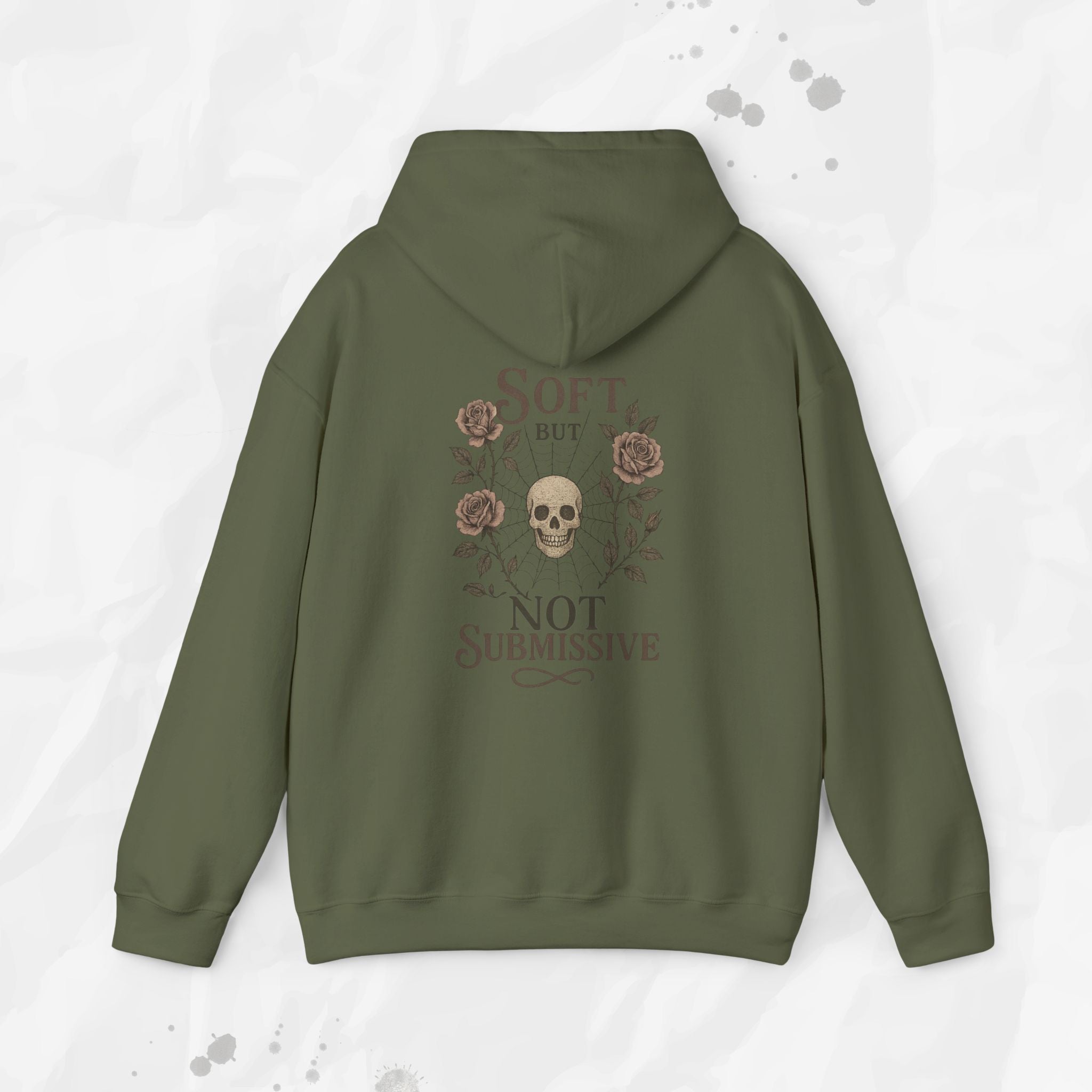 Soft But Not Submissive - Hoodie