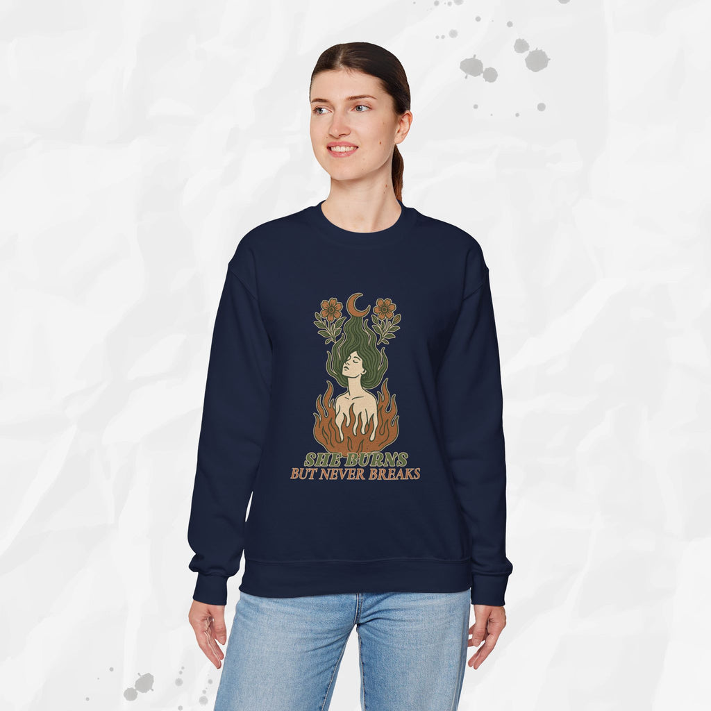 She Burns But Never Breaks – Crewneck Sweatshirt