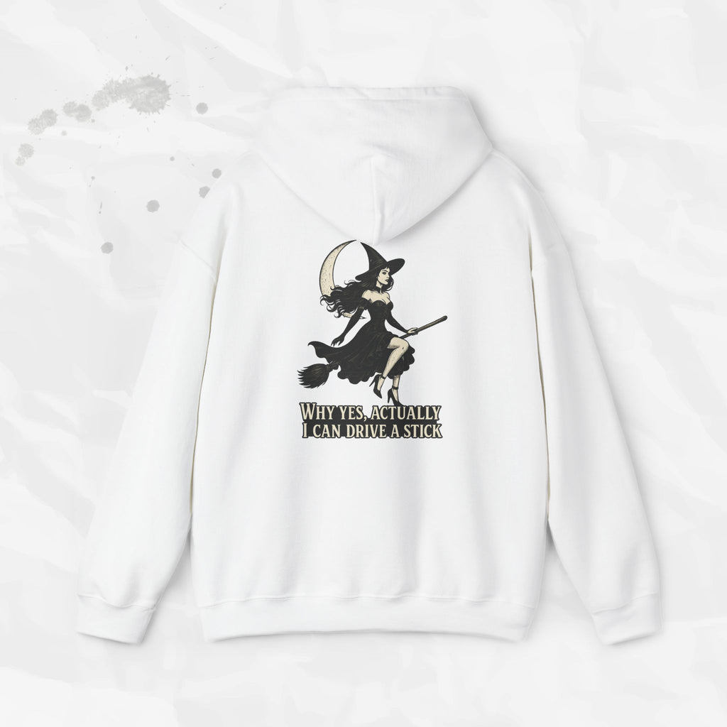 Why Yes, Actually I Can Drive a Stick – Hoodie