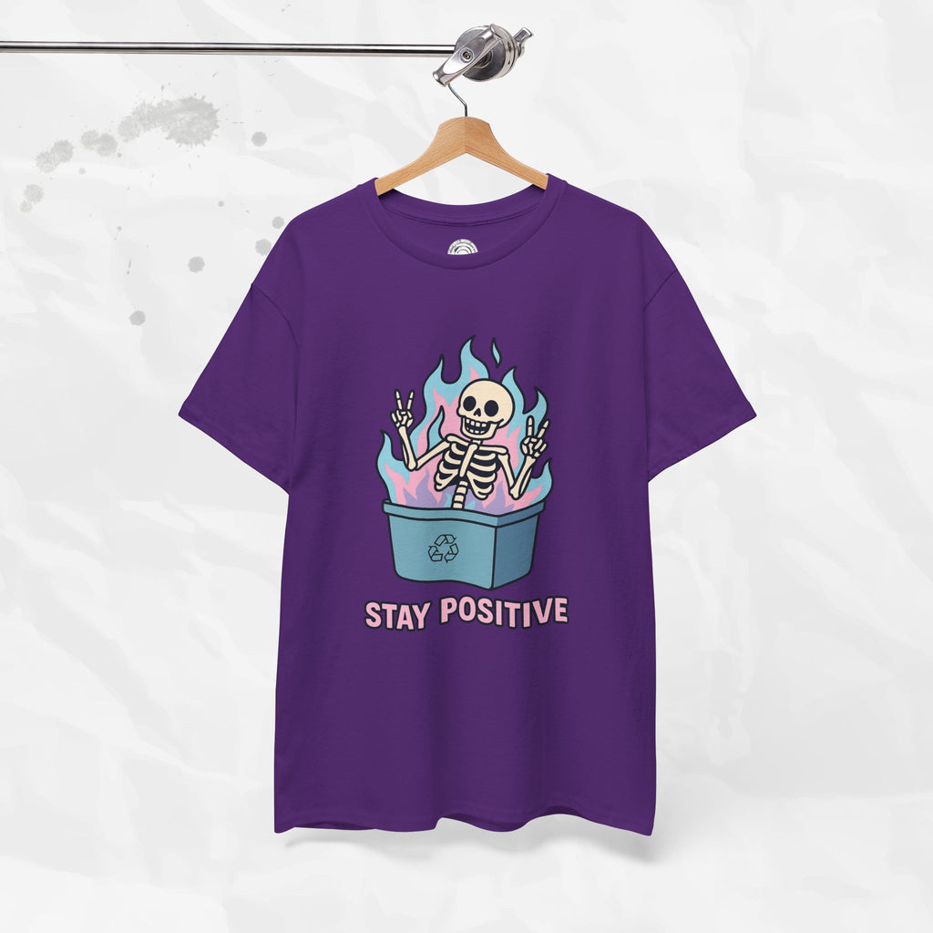 Stay Positive - T-Shirt