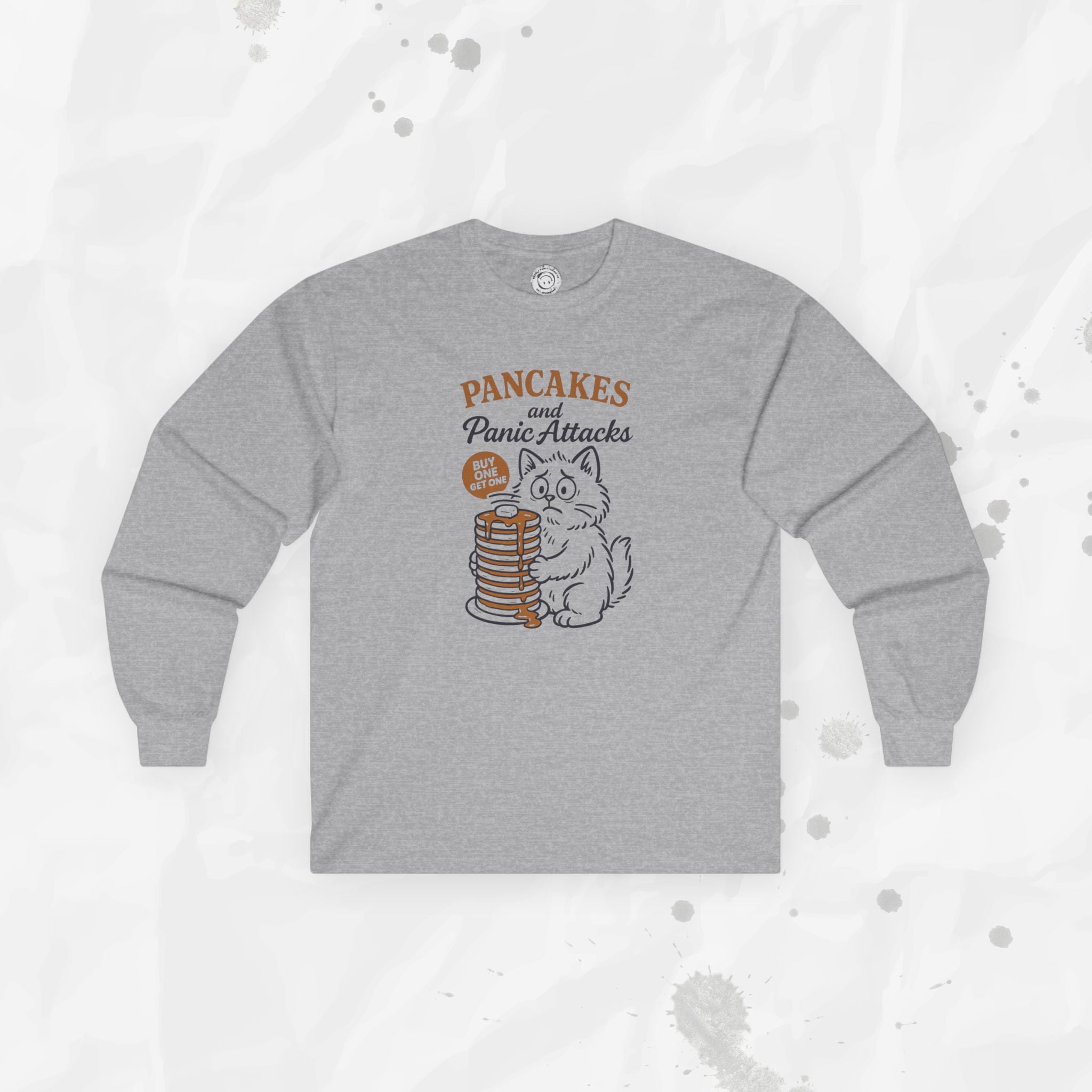 Pancakes and Panic Attacks - Long Sleeve T-Shirt