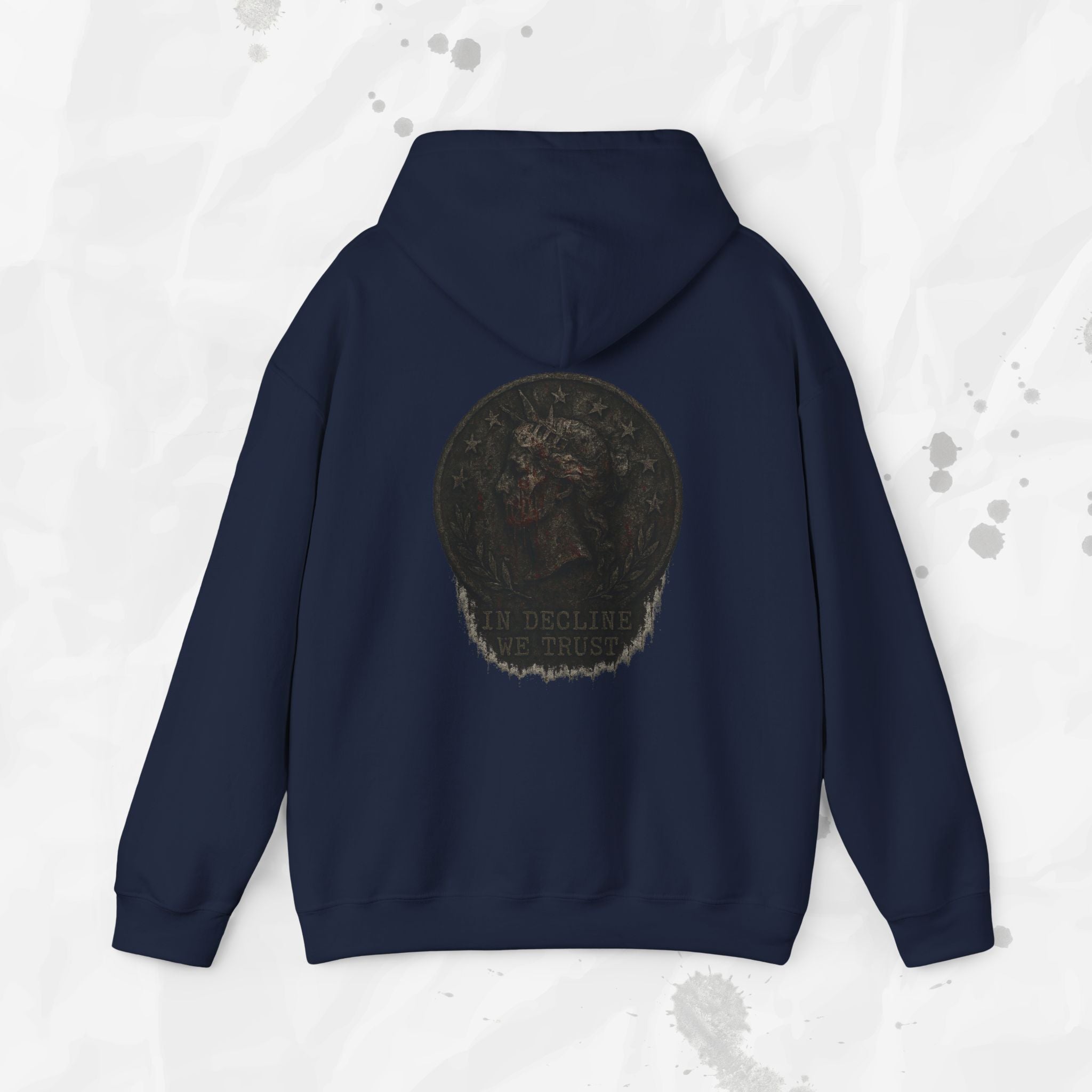 In Decline We Trust - Hoodie