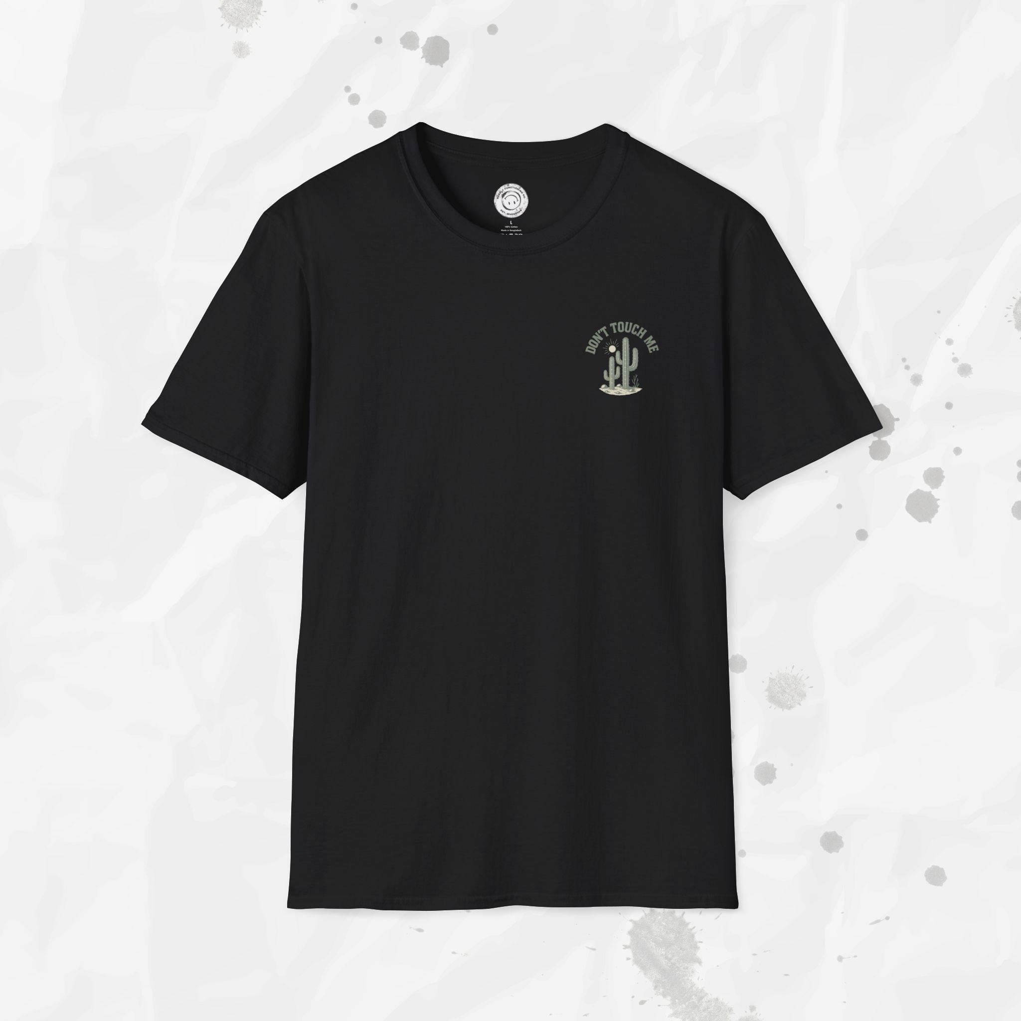 Don't Touch Me - T-Shirt