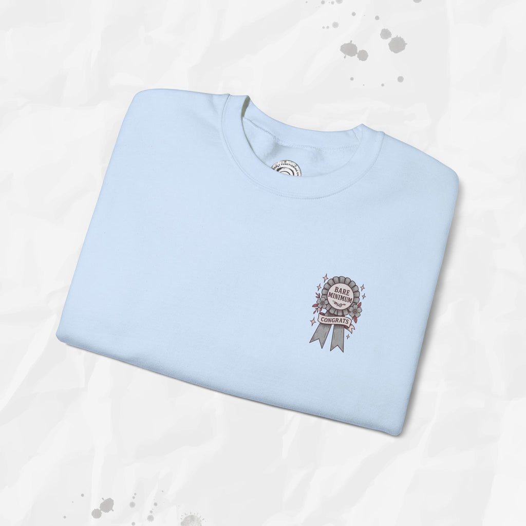 Bare Minimum Competency - Crewneck Sweatshirt