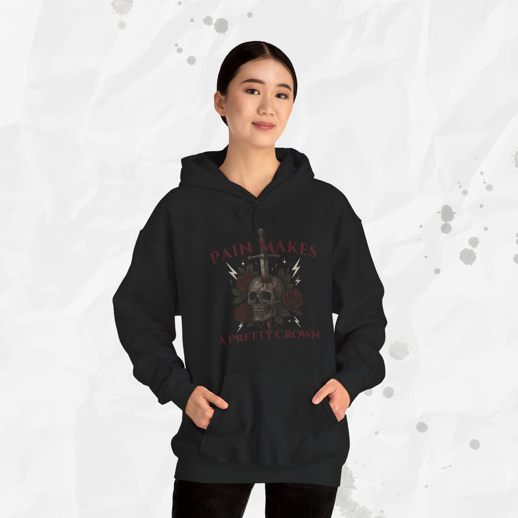 Pain Makes a Pretty Crown - Hoodie