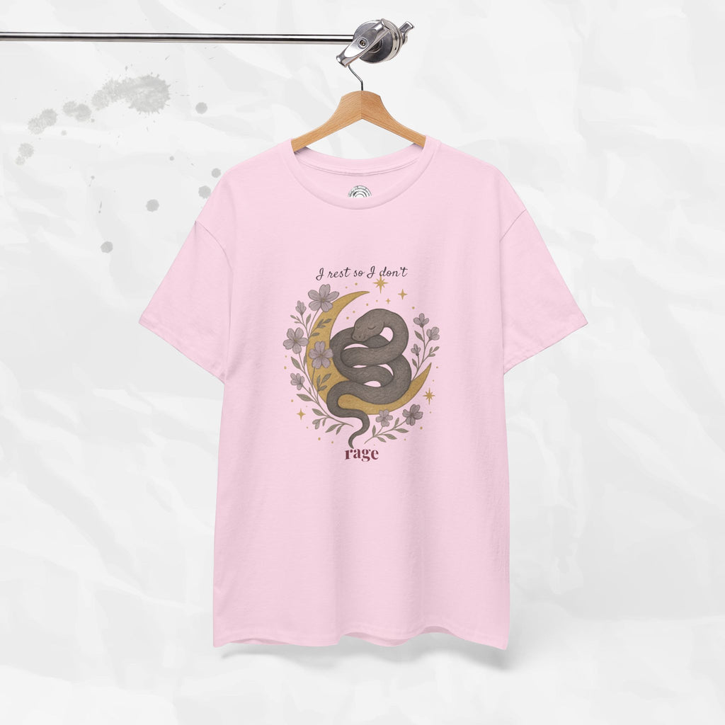 I Rest So I Don't Rage - T-Shirt