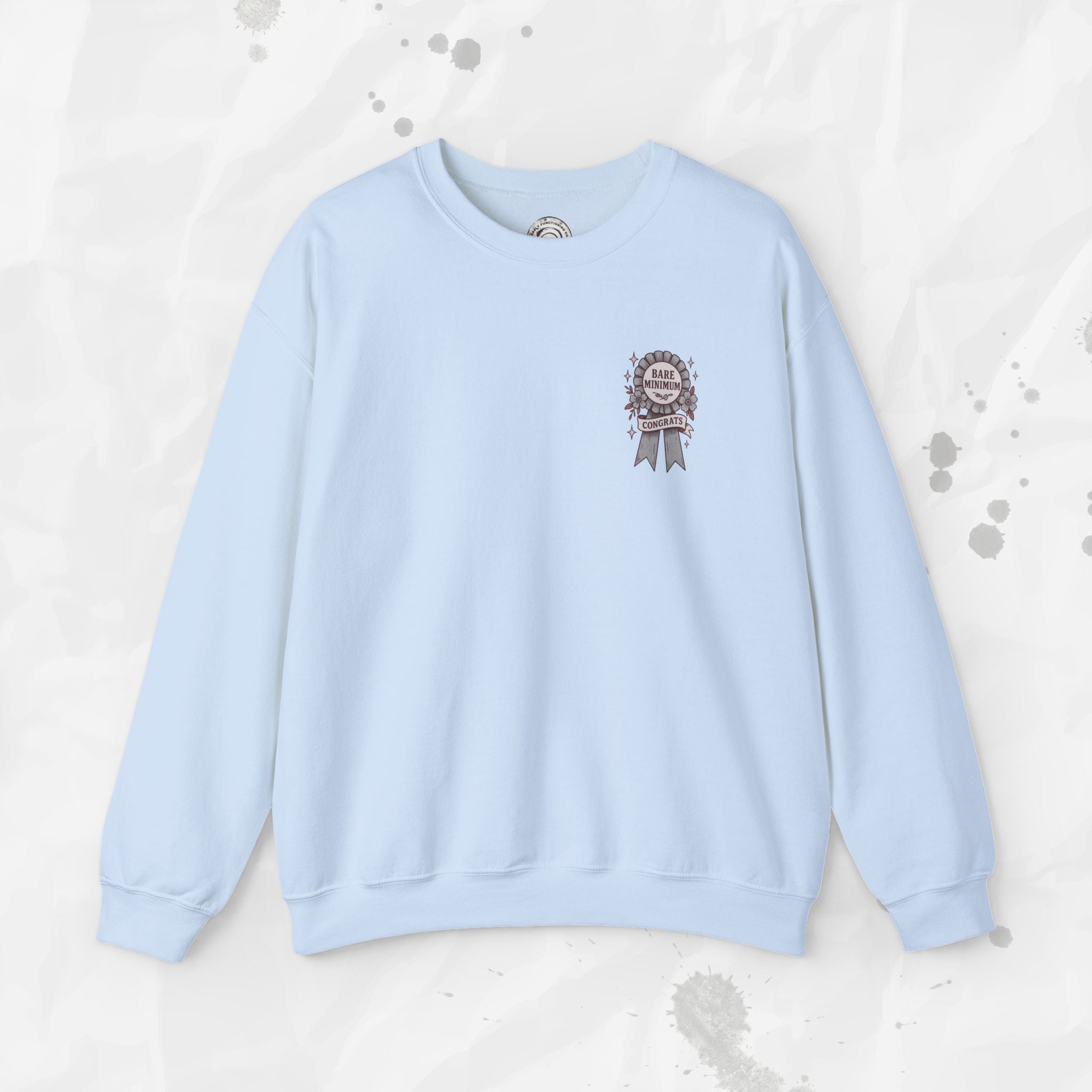 Bare Minimum Competency - Crewneck Sweatshirt