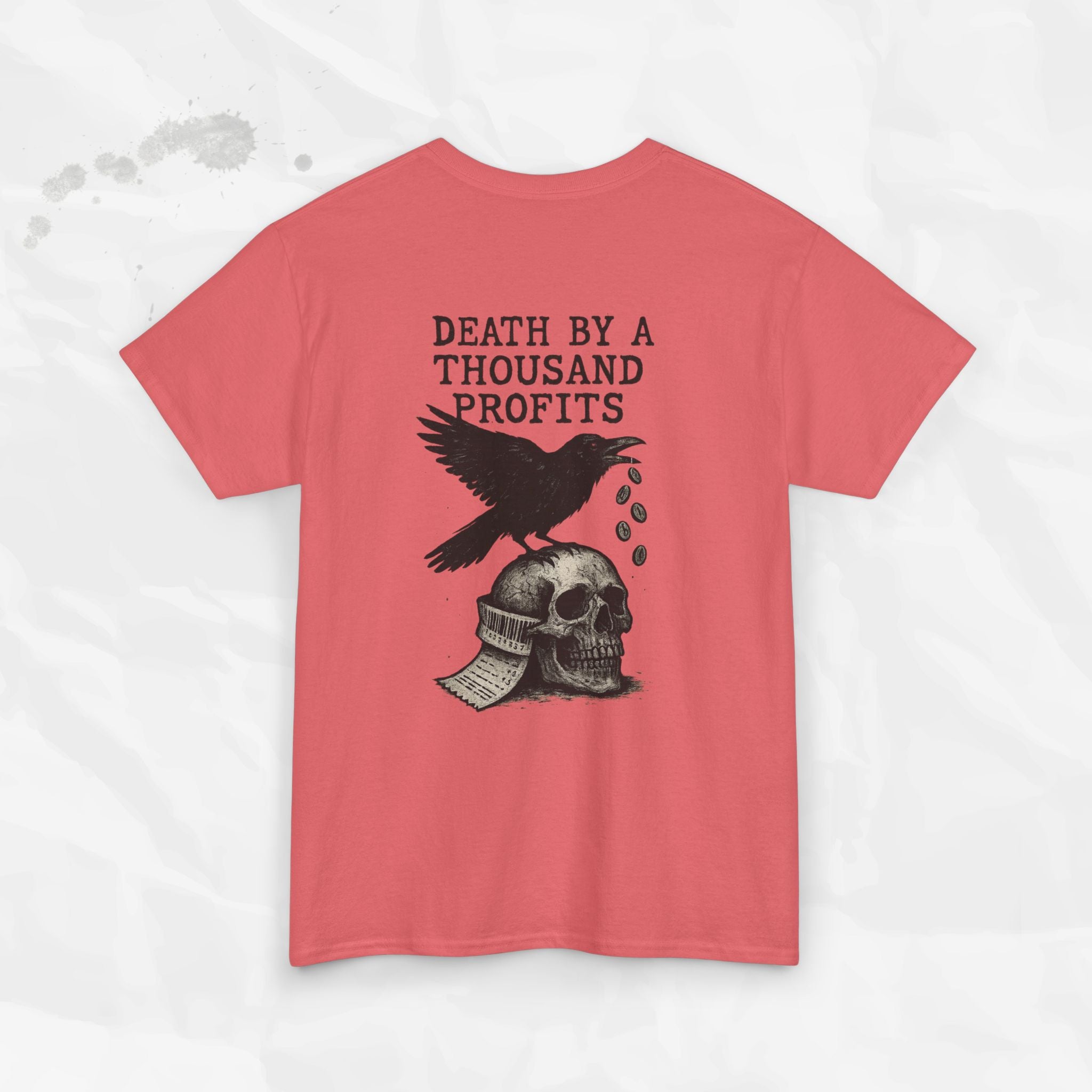 Death by a Thousand Profits - T-Shirt