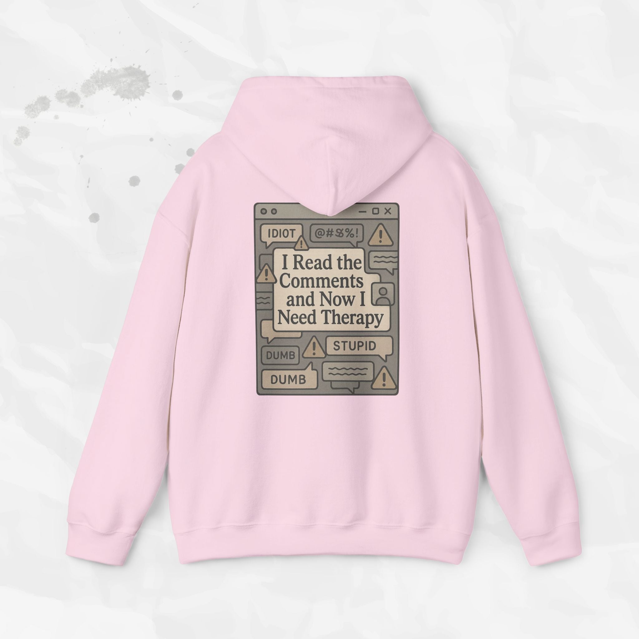 I Read the Comments and Now I Need Therapy - Hoodie