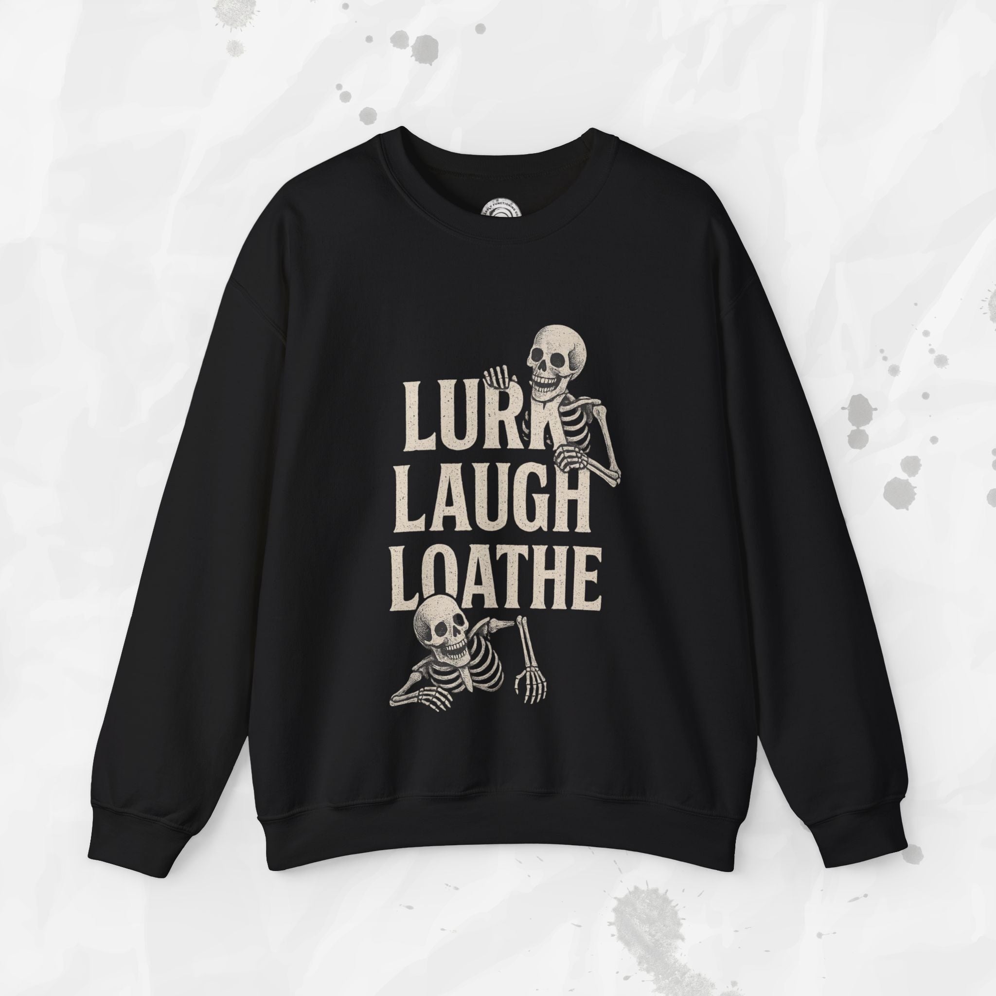 Lurk Laugh Loathe - Crewneck Sweatshirt