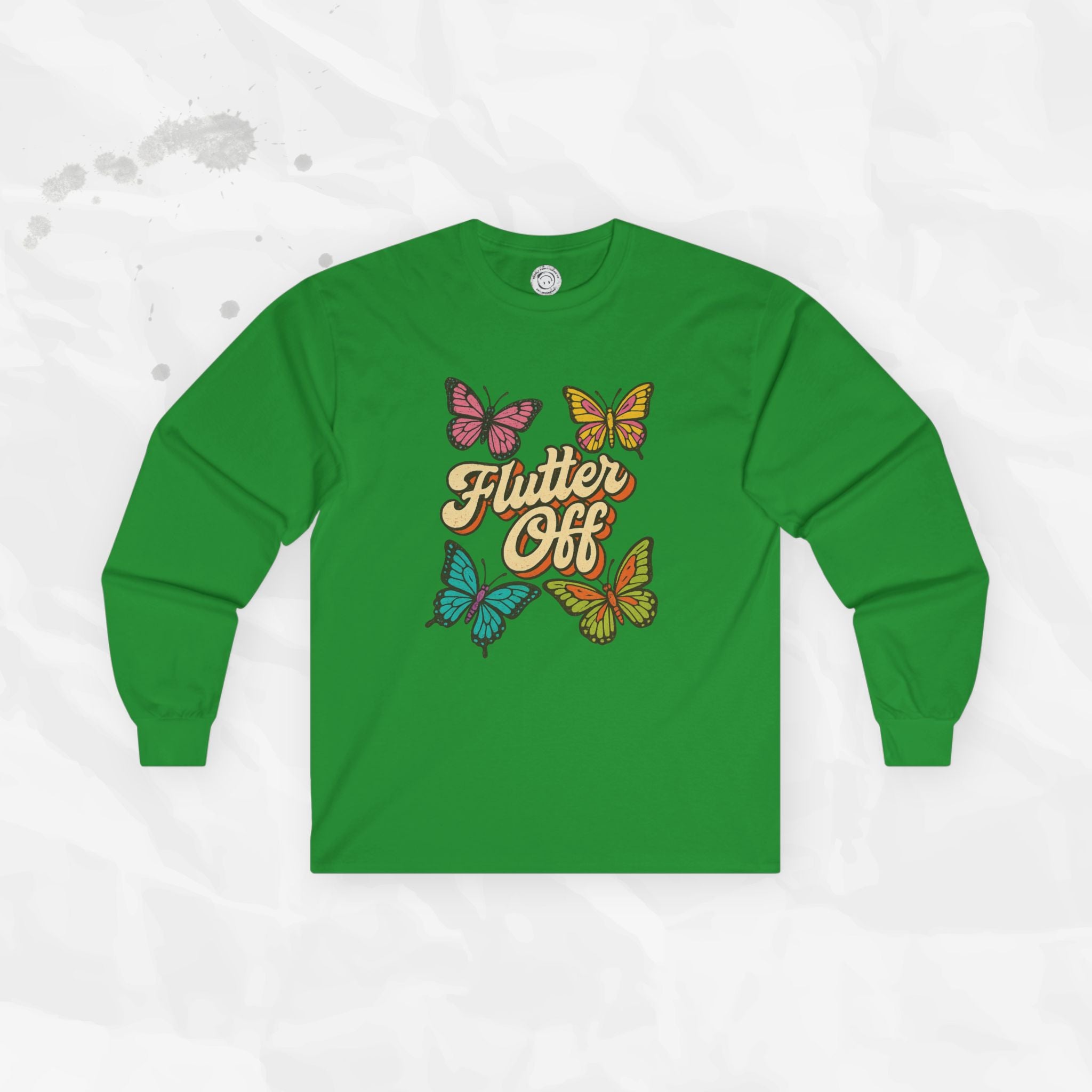 Flutter Off - Long Sleeve T-Shirt