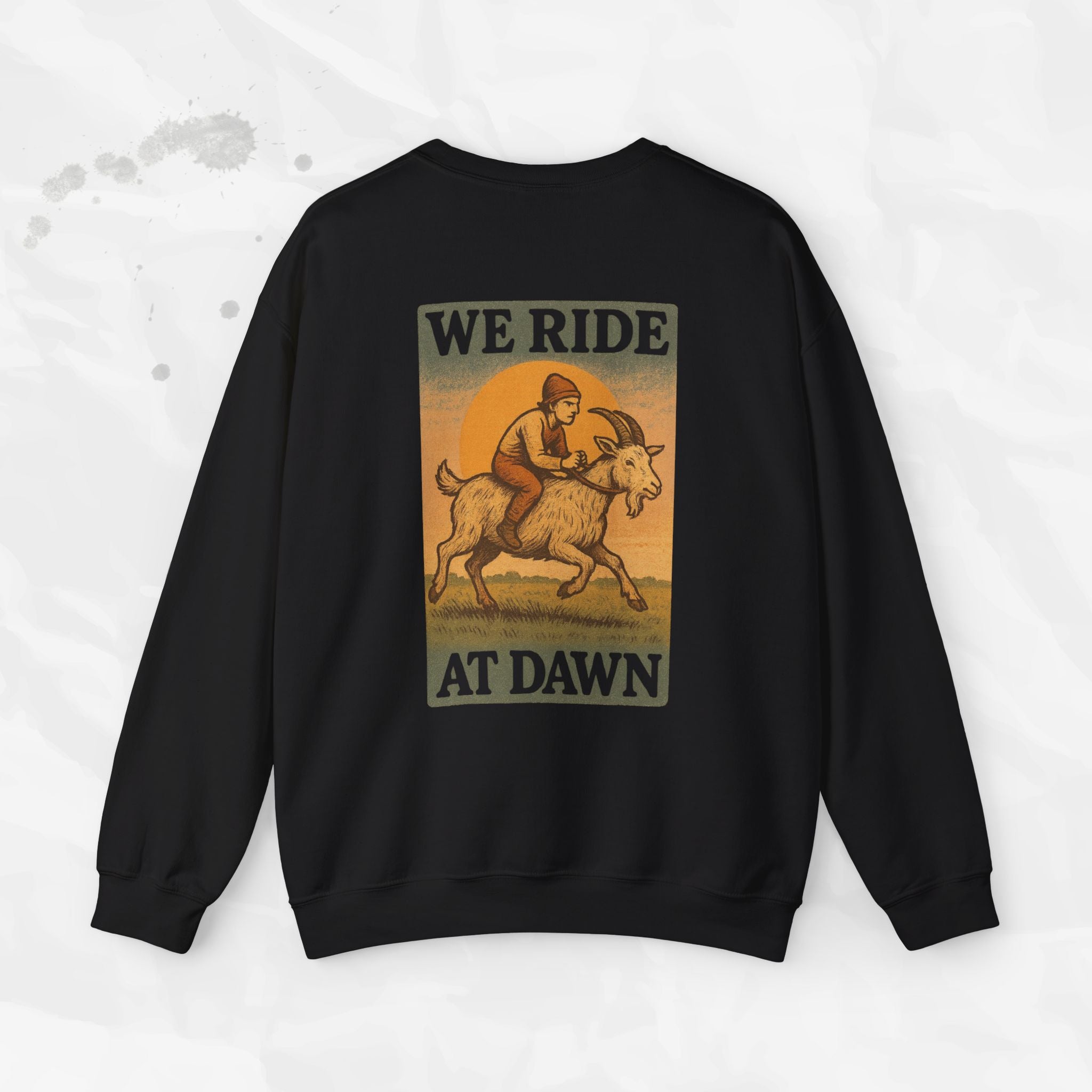 We Ride At Dawn - Crewneck Sweatshirt