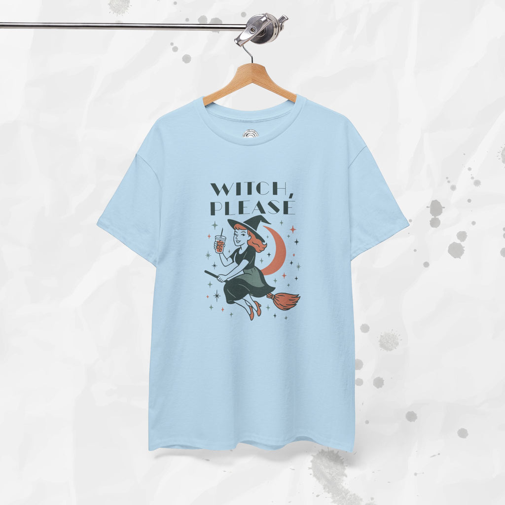 Witch Please - T-Shirt