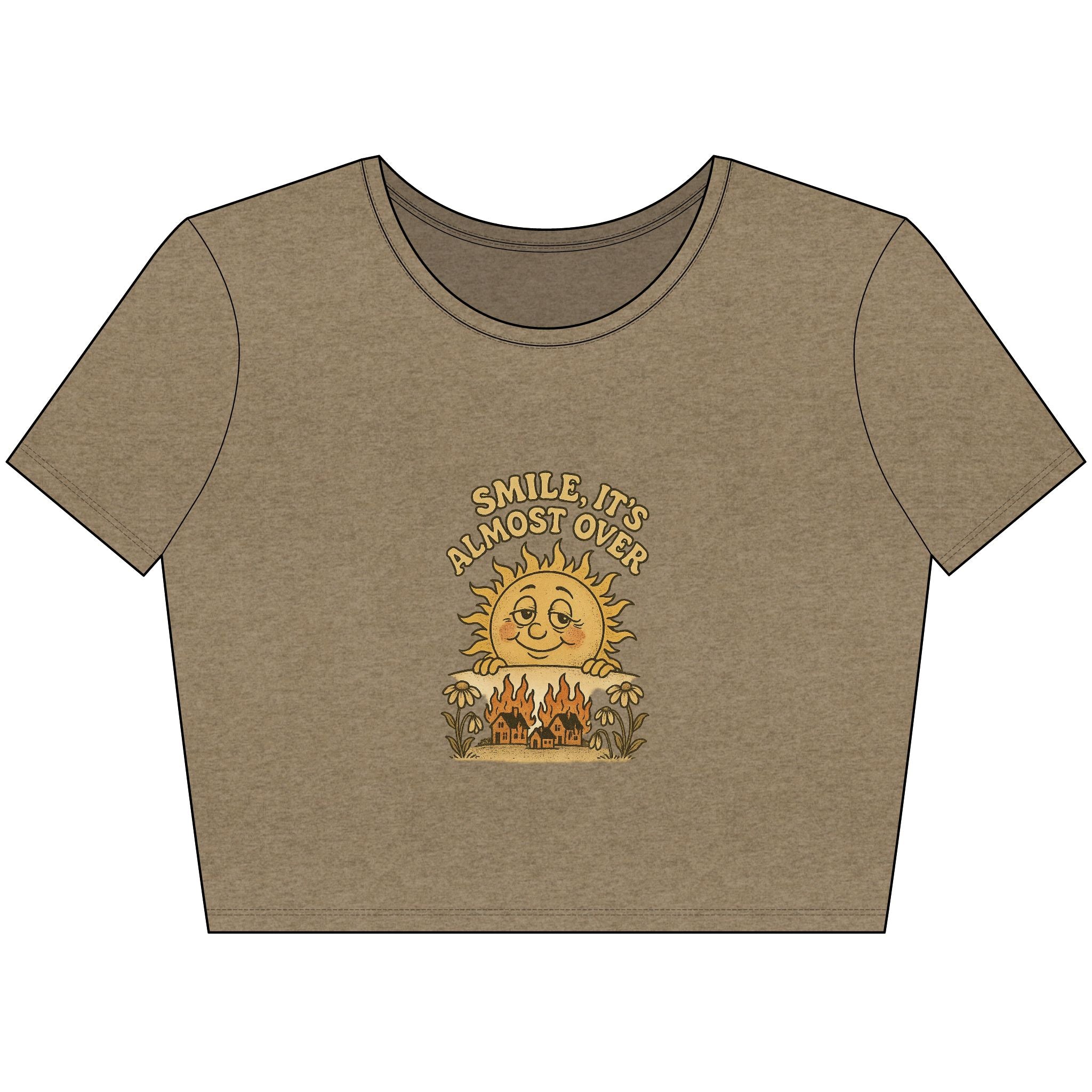 Smile, It's Almost Over - Crop Top