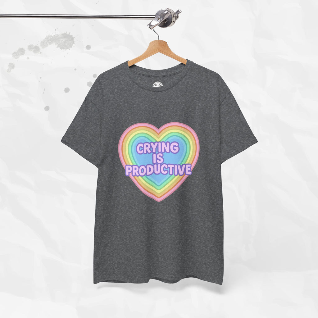 Crying Is Productive – T-Shirt