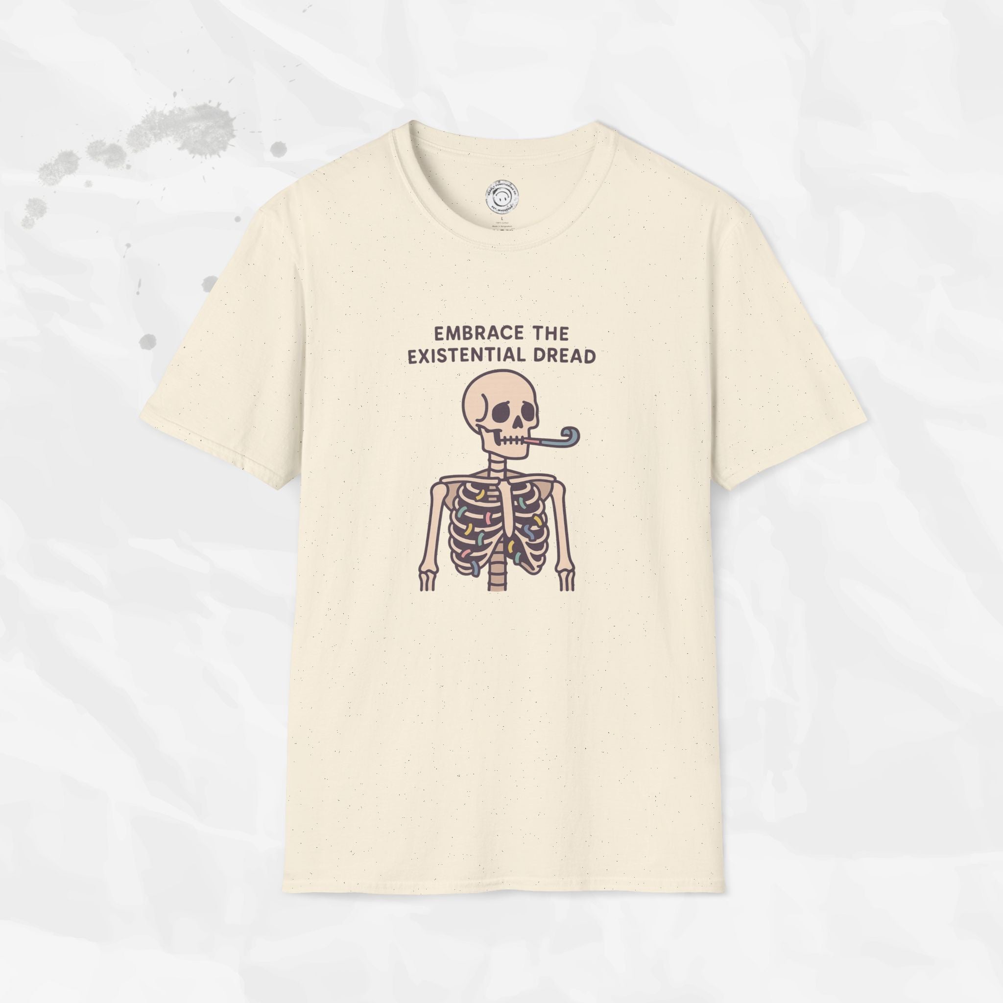 Embrace the Existential Dread - T-Shirt