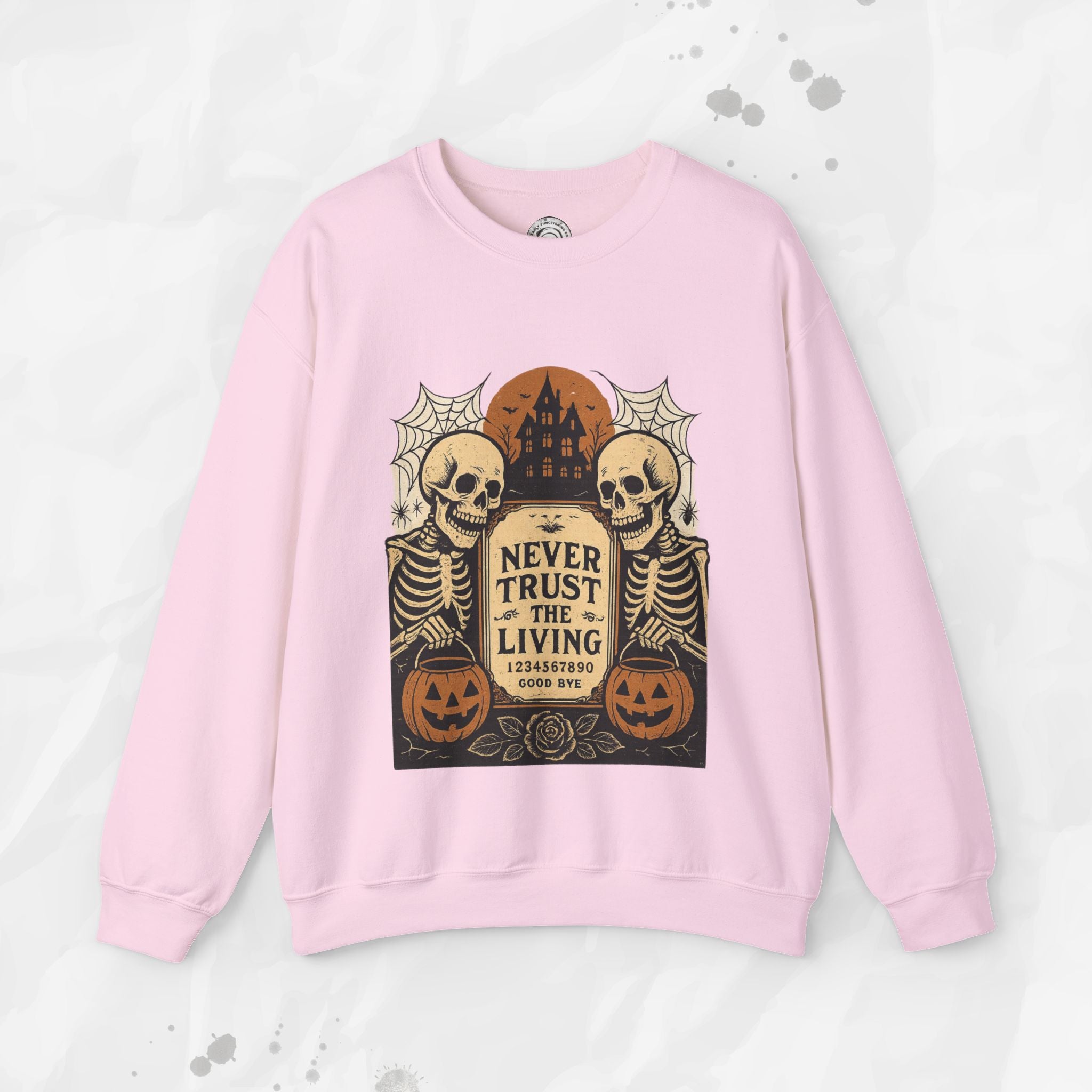Never Trust The Living - Crewneck Sweatshirt