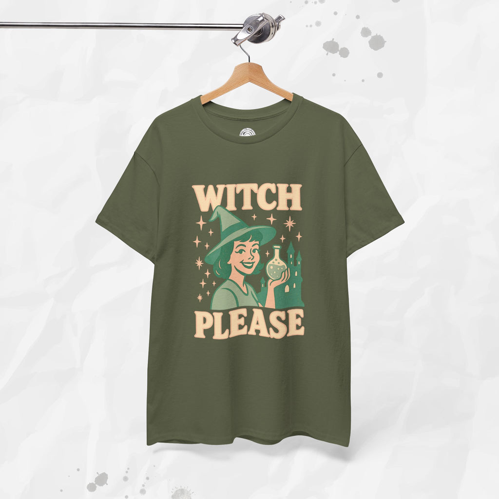 Witch, Please – T-Shirt